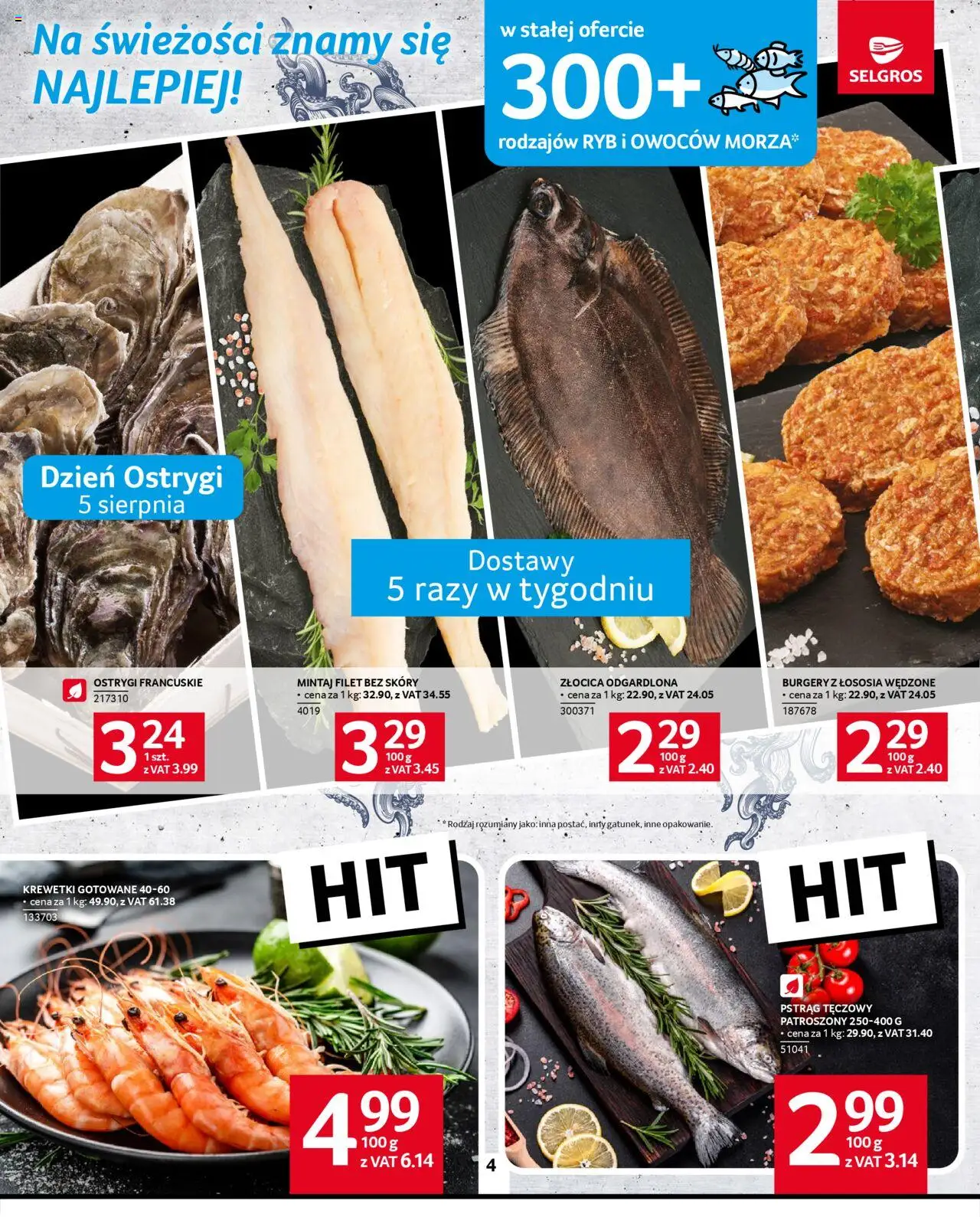Selgros cash&carry Gazetka od 31.07.2025 | Strona: 4 | Produkty: Pstrąg tęczowy, Pstrąg, Mintaj, Ostrygi