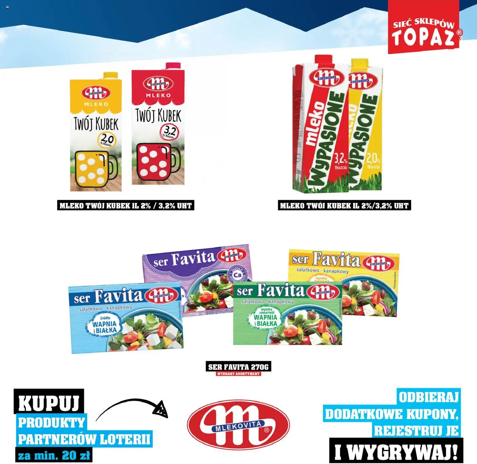 Topaz Gazetka - Katalog Produktów Objętych Loterią od 01.12.2025 | Strona: 17 | Produkty: Ser favita, Mleko, Ser
