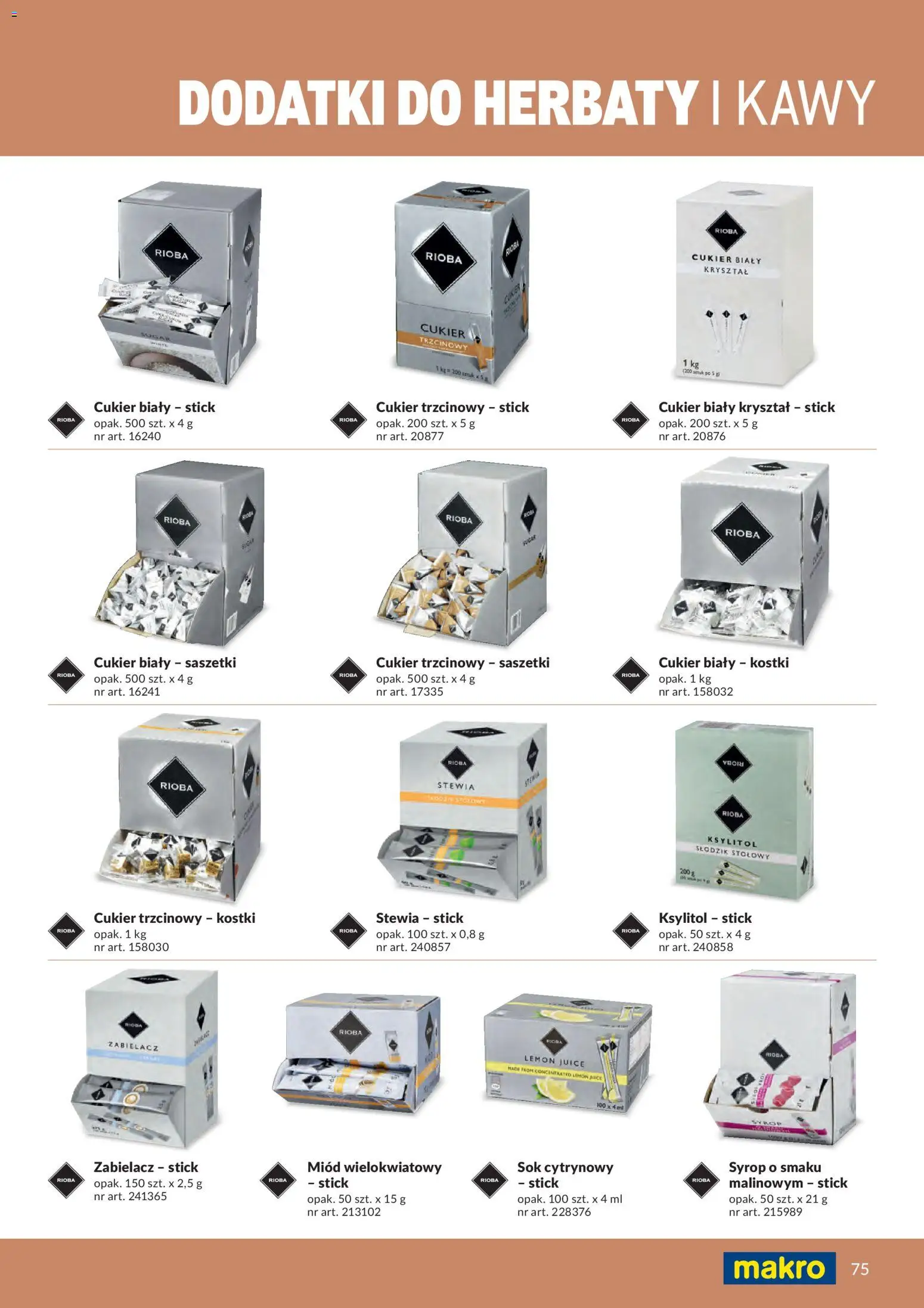 Makro gazetka - Produktów marek własnych dla profesjonalnej Gastronomii od 01.03.2026 | Strona: 75 | Produkty: Miód, Stewia, Ksylitol, Cukier trzcinowy