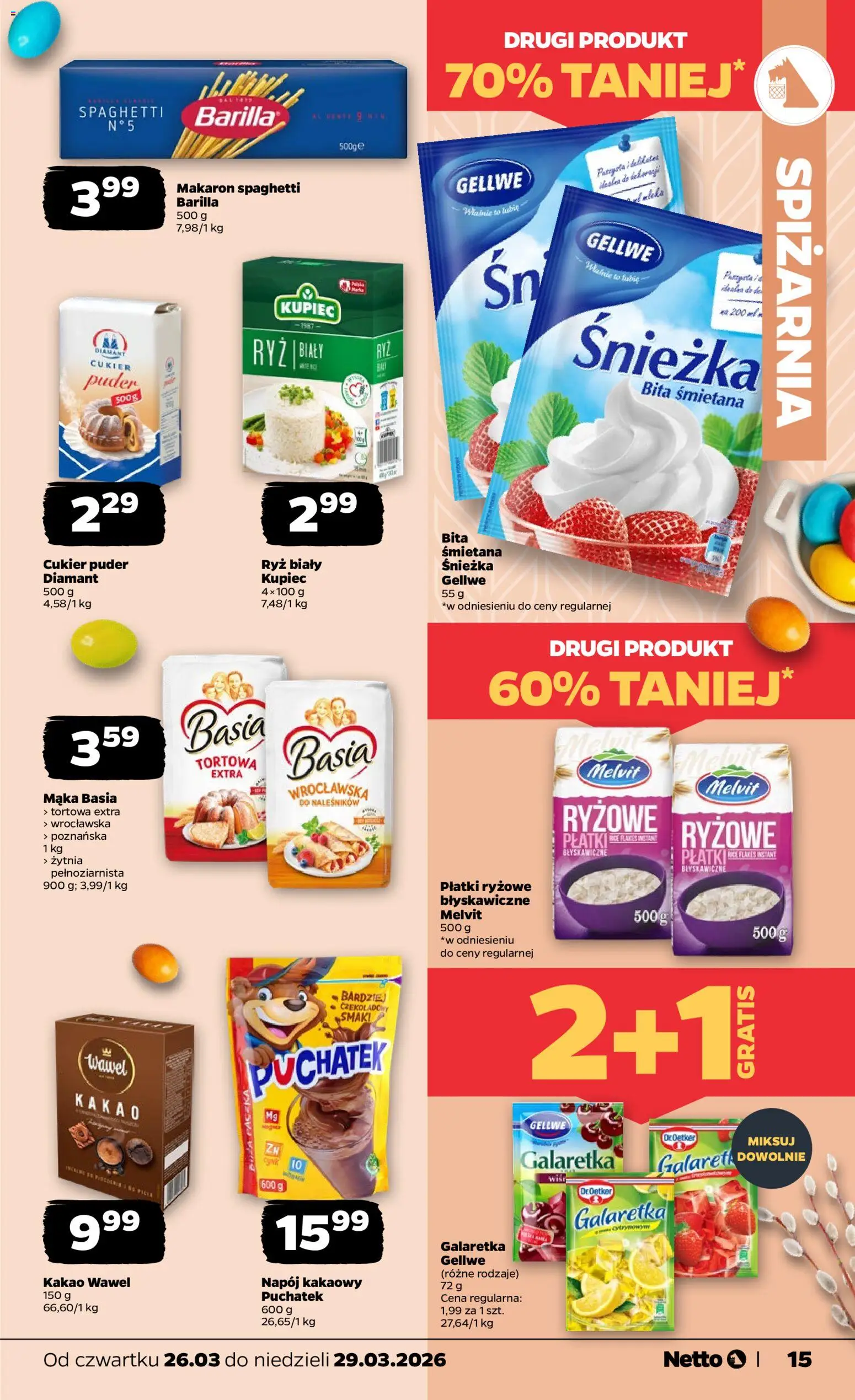 Netto gazetka od czwartku spożywcza od 26.03.2026 | Strona: 15 | Produkty: Mąka basia, Makaron spaghetti, Płatki, Cukier