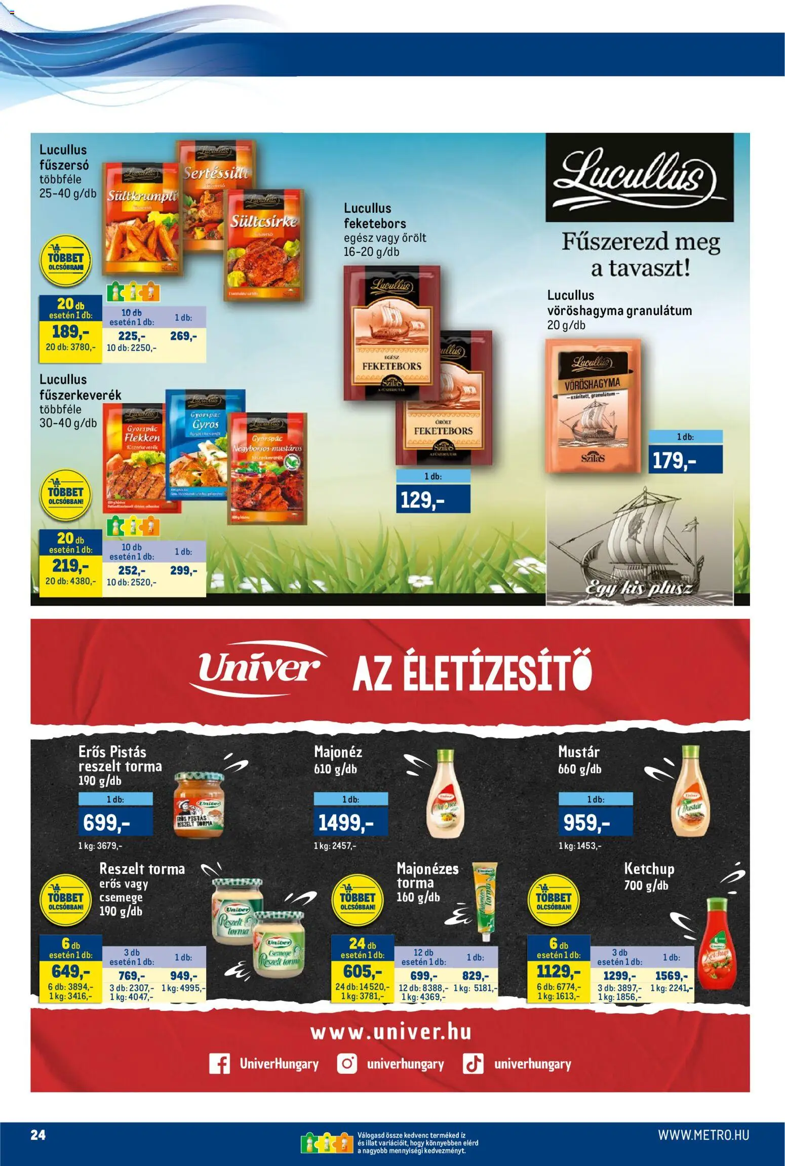 Metro akciós ujság - amely érvényes a következő dátumtól: 16.03.2026 | Oldal: 24 | Termékek: Torma, Ketchup, Mustár, Majonéz