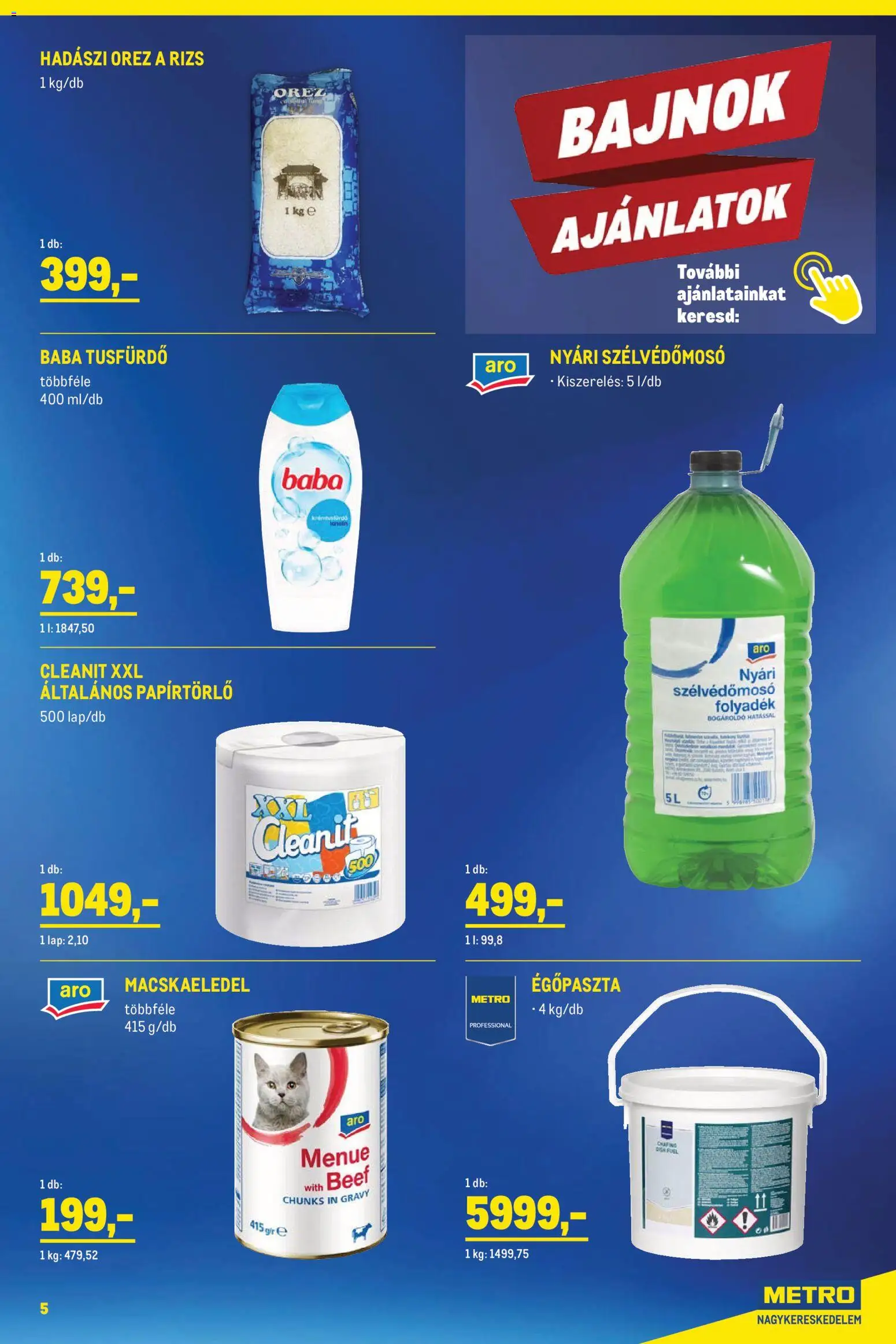 Metro akciós ujság - amely érvényes a következő dátumtól: 07.04.2026 | Oldal: 5 | Termékek: Macskaeledel, Papírtörlő, Rizs, Tusfürdő
