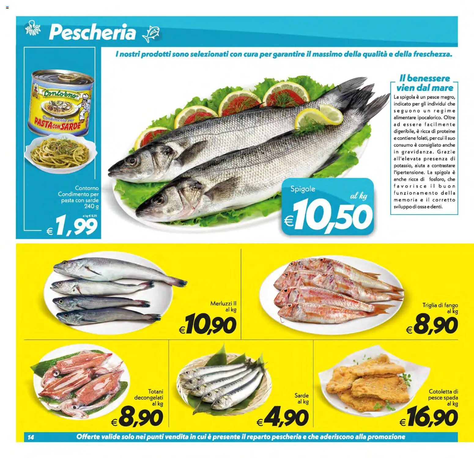 Volantino SuperConveniente del 05.01.2026 | Pagina: 14 | Prodotti: Pesce, Pasta, Spigola, Pesce spada