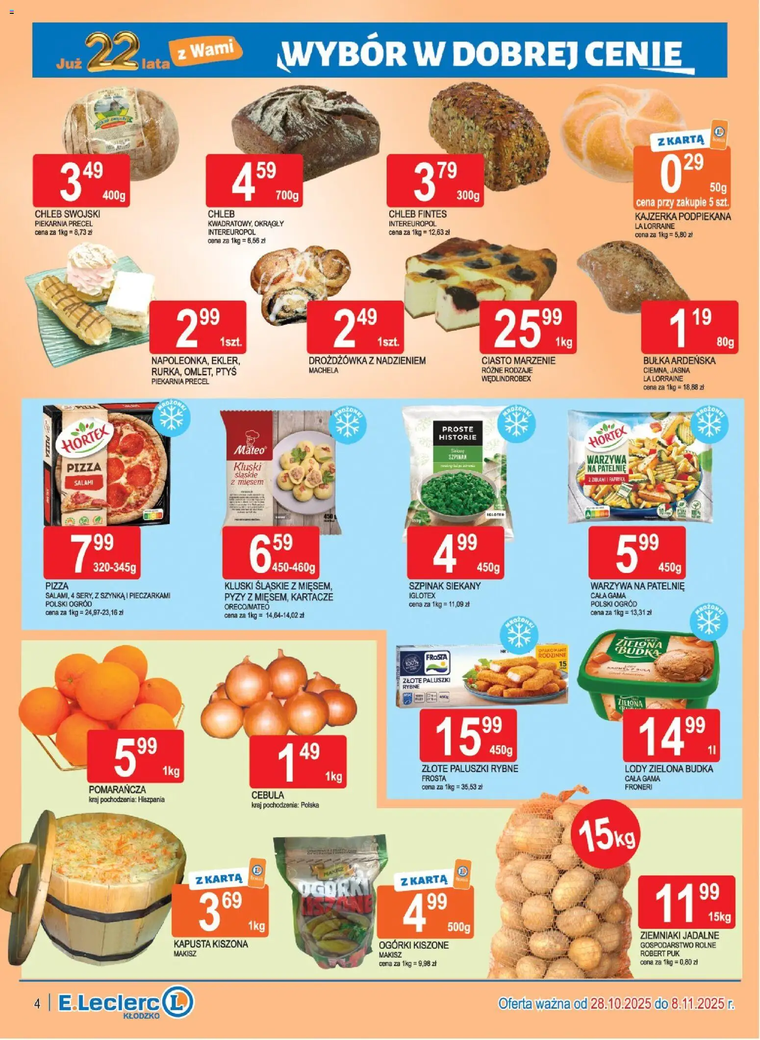 E.Leclerc Gazetka - Kłodzko od 28.10.2025 | Strona: 4 | Produkty: Ciasto, Paluszki rybne, Salami, Pizza