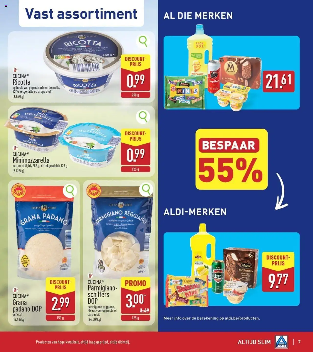  | Pagina: 7 | Producten: Pasta, Mozzarella, Ricotta, Retek