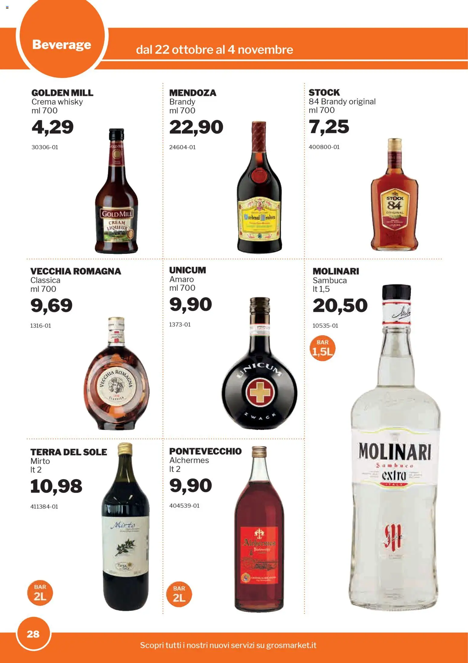Volantino Sogegross del 22.10.2025 | Pagina: 28 | Prodotti: Crema, Whisky, Brandy, Terra
