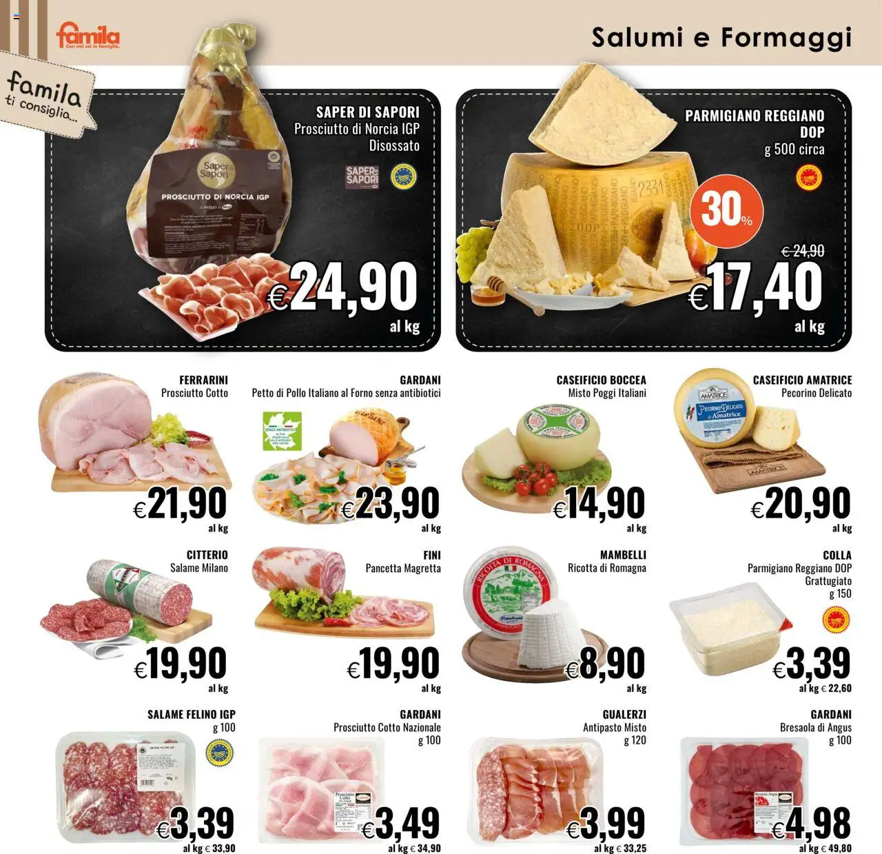 Volantino Famila del 02.10.2025 | Pagina: 6 | Prodotti: Prosciutto Cotto, Prosciutto, Forno, Parmigiano