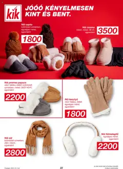 Kik Akciós újság - amely érvényes a következő dátumtól: 13.10.2025 | Oldal: 22 | Termékek: Csizma, Papucs, Sapka, Kesztyű
