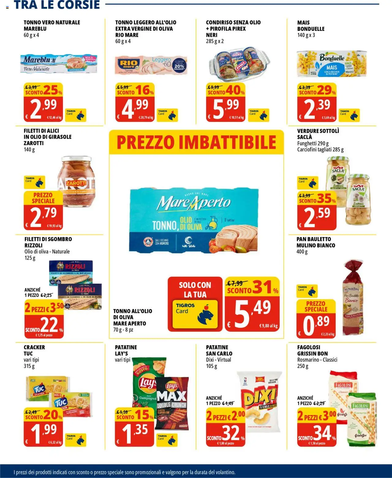 Volantino Tigros del 20.05.2025 | Pagina: 12 | Prodotti: Patatine, Crackers, Olio di girasole, Alici