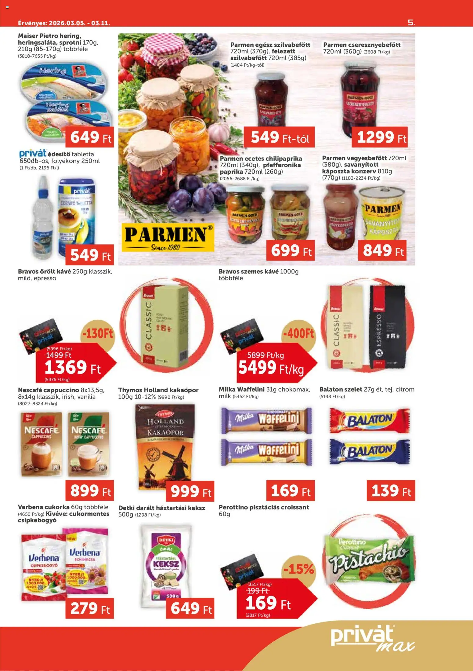PRIVÁT akciós ujság - amely érvényes a következő dátumtól: 05.03.2026 | Oldal: 5 | Termékek: Sprotni, Kakaópor, Szilvabefőtt, Keksz
