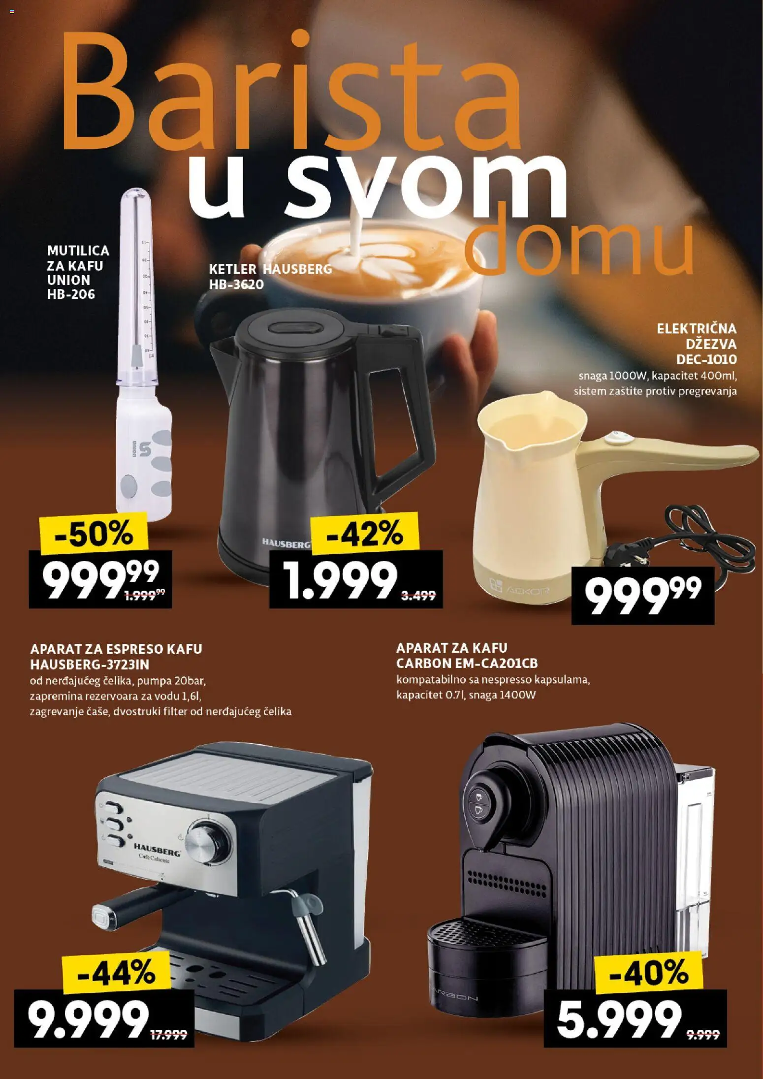 Roda katalog - važi od 06.11.2025 | Strana: 18 | Proizvode: Aparat za kafu, Mutilica, Džezva, Nespresso