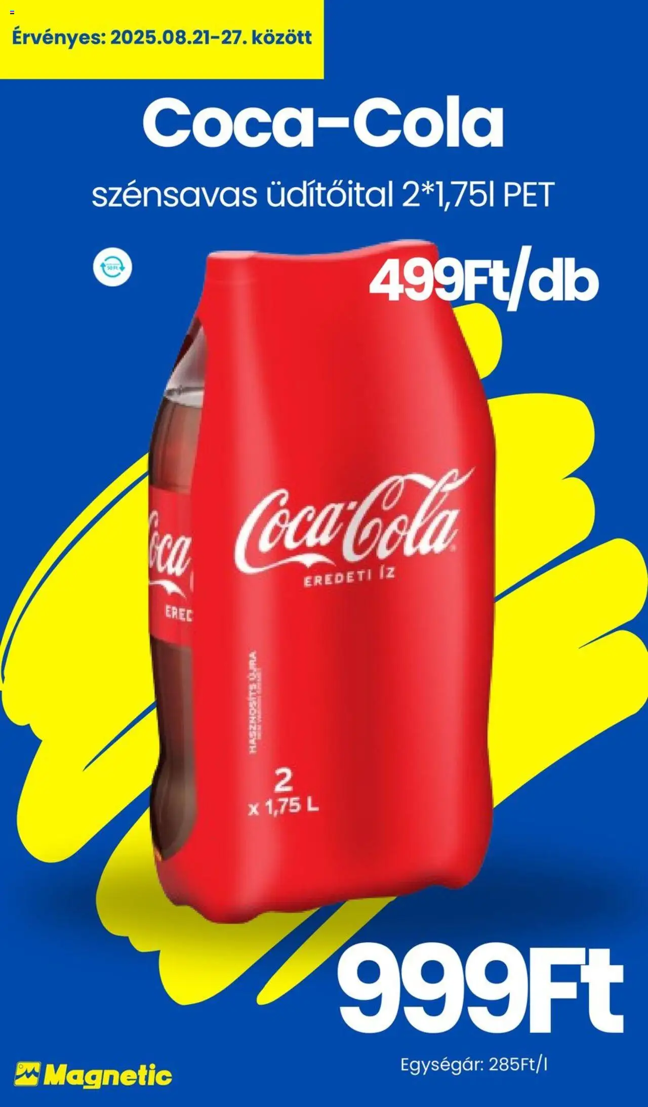 Magnetic akciós ujság - amely érvényes a következő dátumtól: 21.08.2025 | Oldal: 2 | Termékek: Coca Cola, Cola