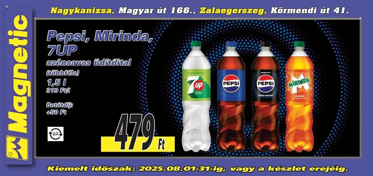 Magnetic akciós ujság - amely érvényes a következő dátumtól: 01.08.2025 | Oldal: 2 | Termékek: Pepsi, Só