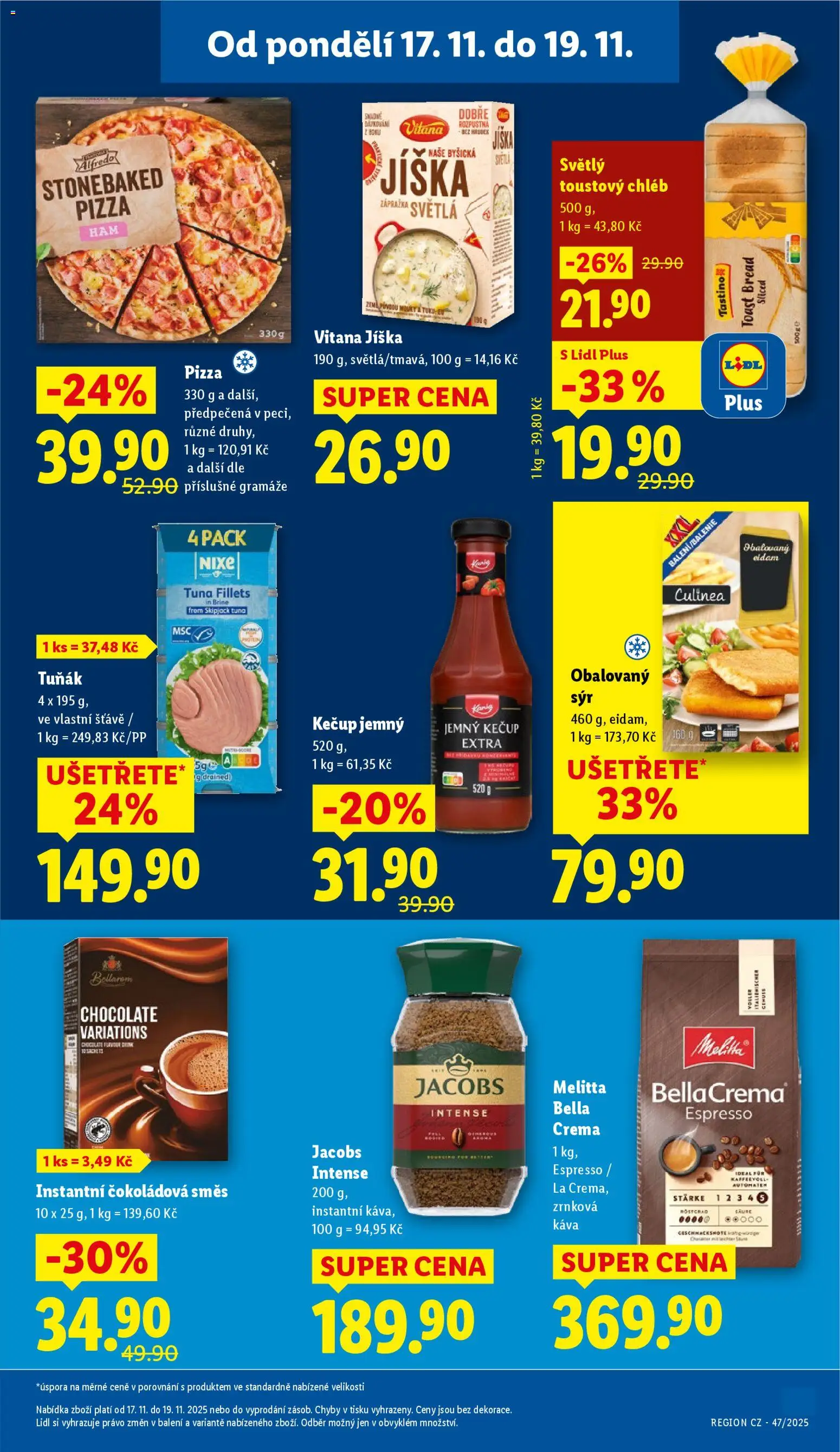 Lidl Black Friday od 17.11.2025 | Strana: 19 | Produkty: Kečup, Instantní káva, Eidam, Bellarom