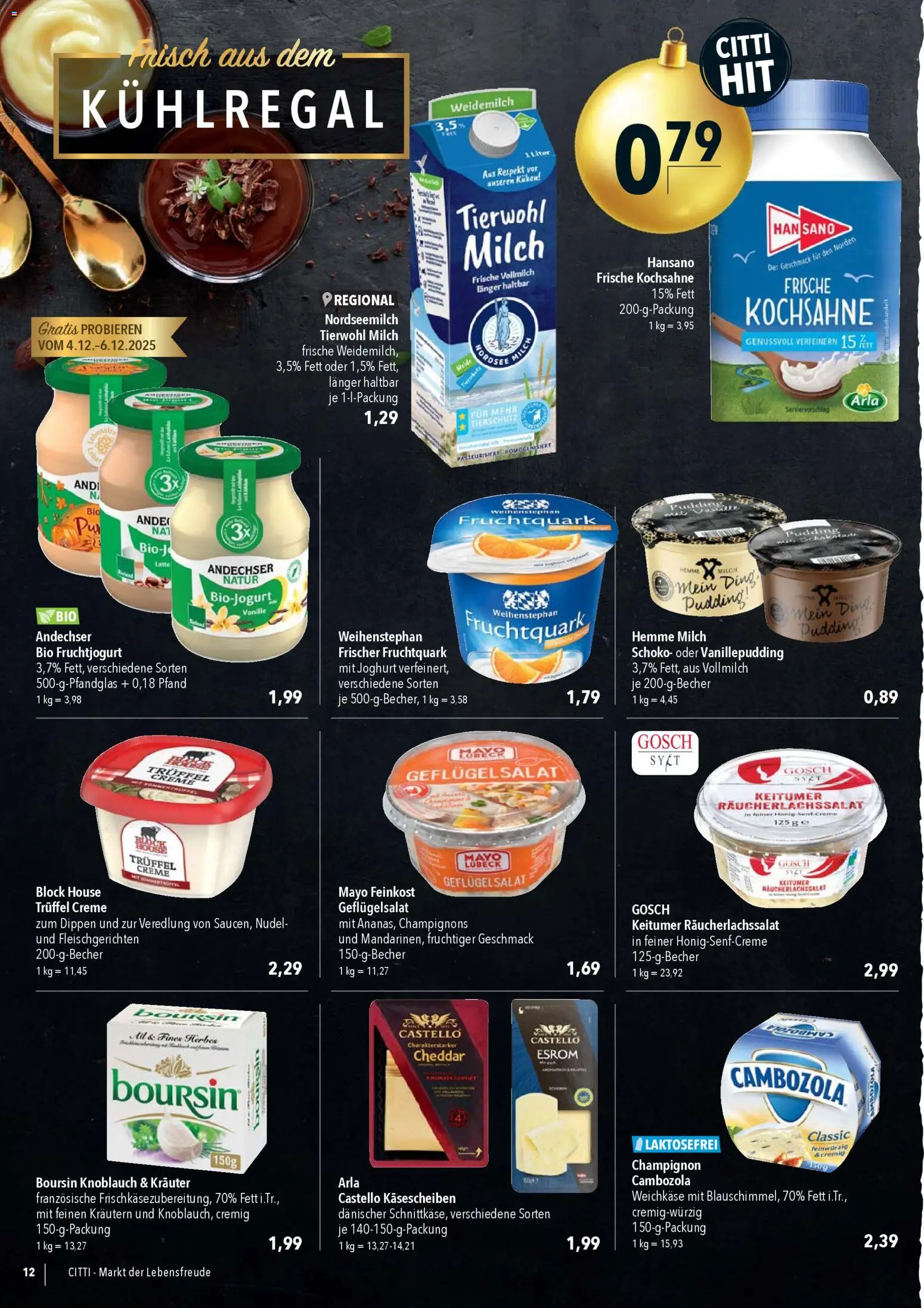 CITTI Markt Prospekt 	 – gültig ab 03.12.2025 | Seite: 12 | Produkte: Milch, Joghurt, Pudding, Champignons