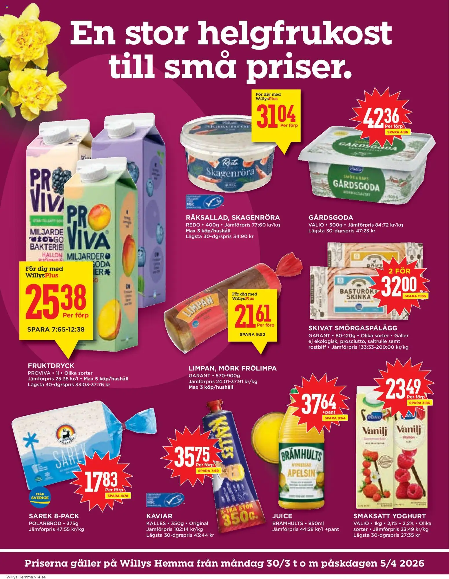 Willys reklamblad aktuell från 30.03.2026 | Sida: 4 | Produkter: Galler, Smörgåspålägg, Yoghurt, Hallon