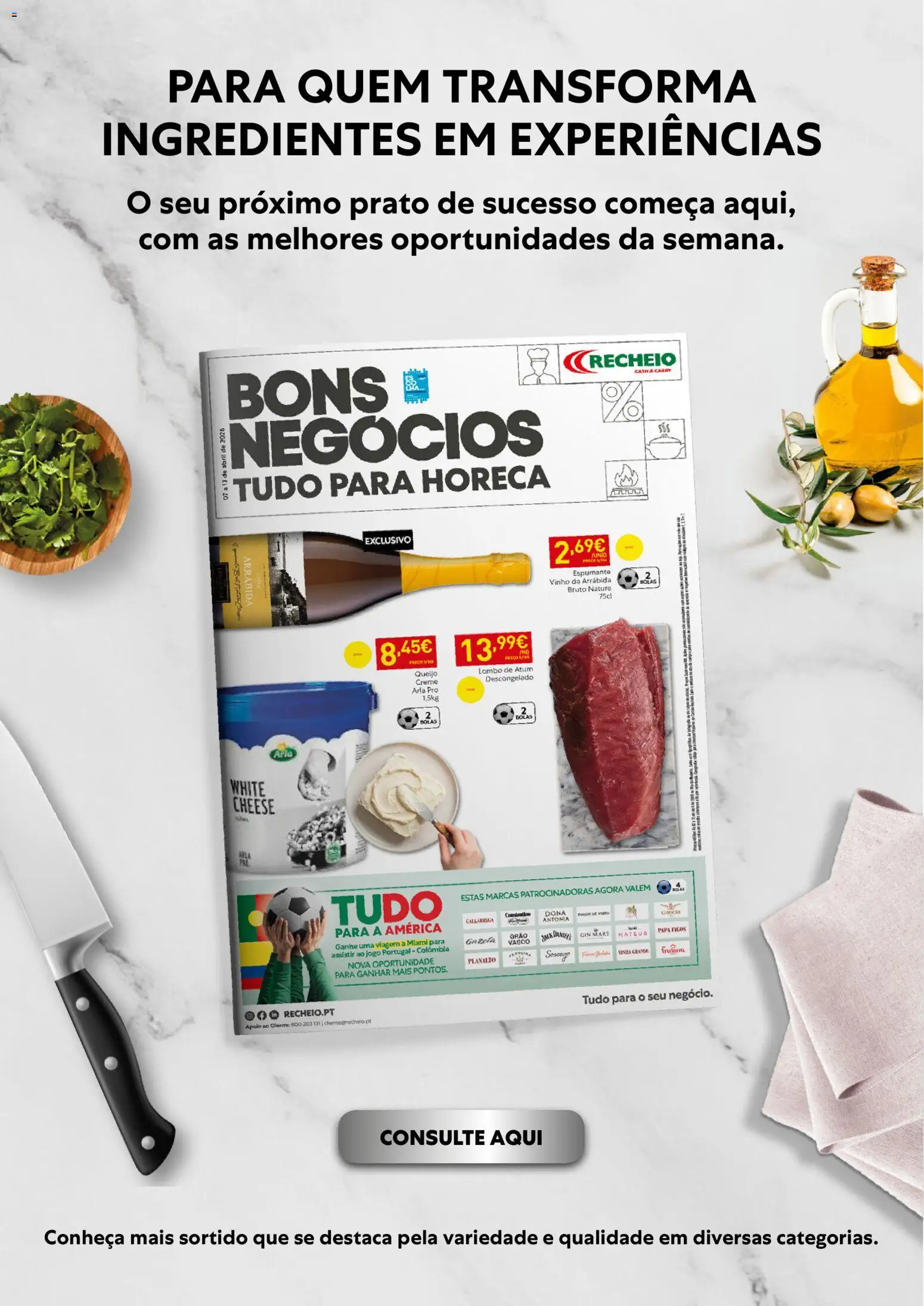 Recheio - Horeca Bons Negócios Madeira │ válido de 07.04.2026 | Página: 40 | Produtos: Atum, Espumante, Lombo, Creme