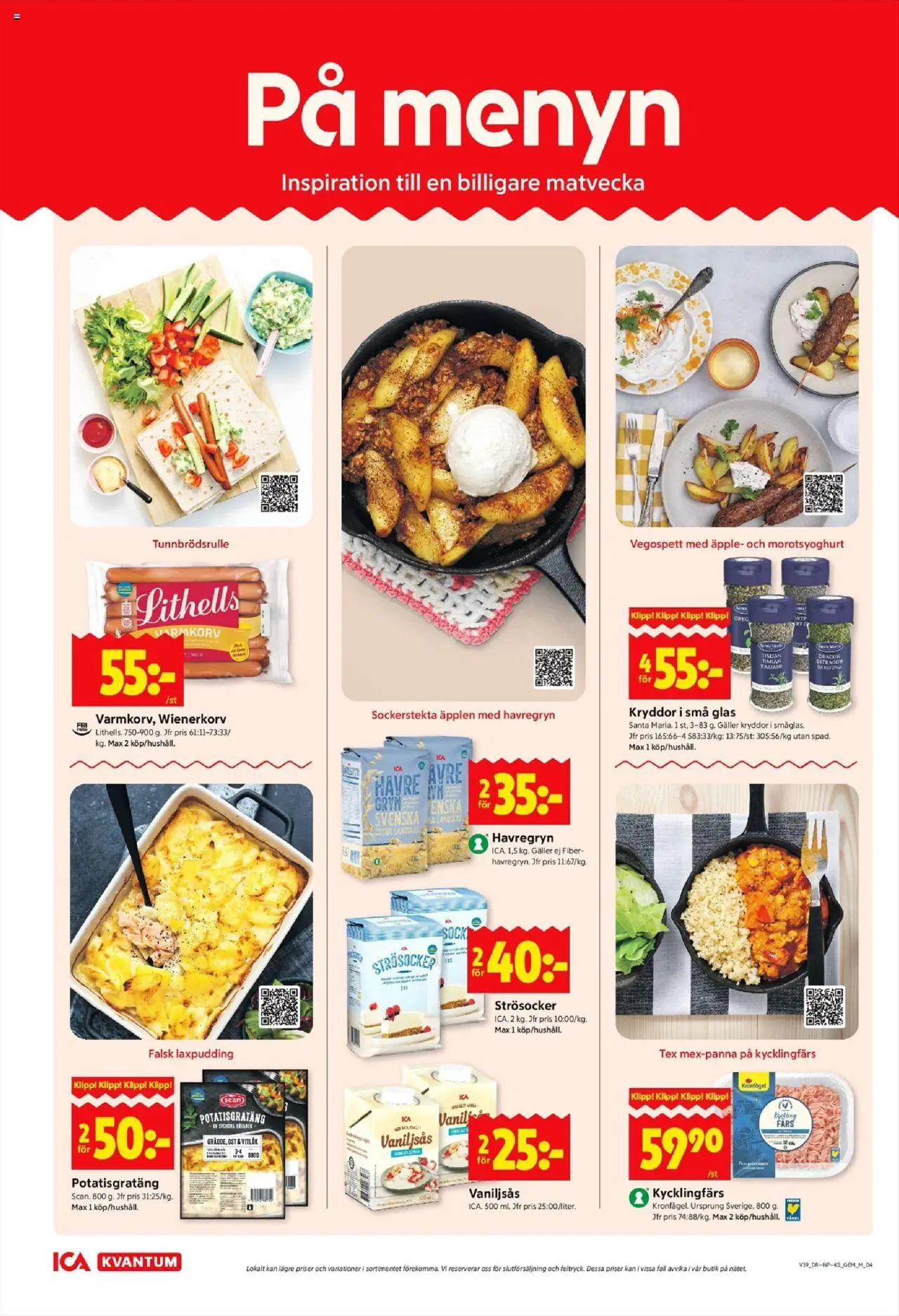 ICA Kvantum reklamblad aktuell från 22.09.2025 | Sida: 4 | Produkter: Galler, Potatisgratäng, Wienerkorv, Vaniljsås
