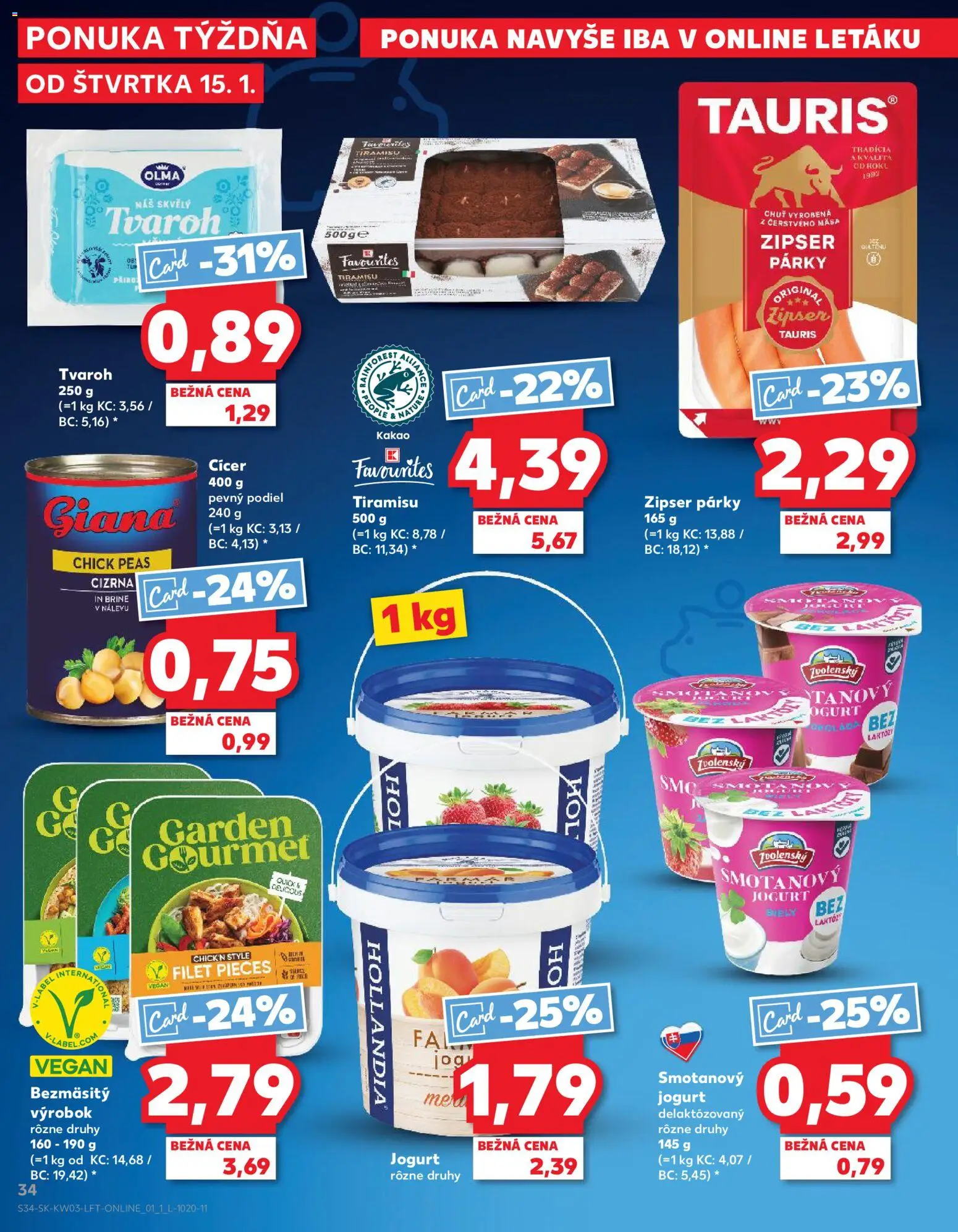 Nové Kaufland akcie – leták je platný od 15.01.2026 | Strana: 34 | Produkty: Jogurt, Tvaroh, Párky, Kakao