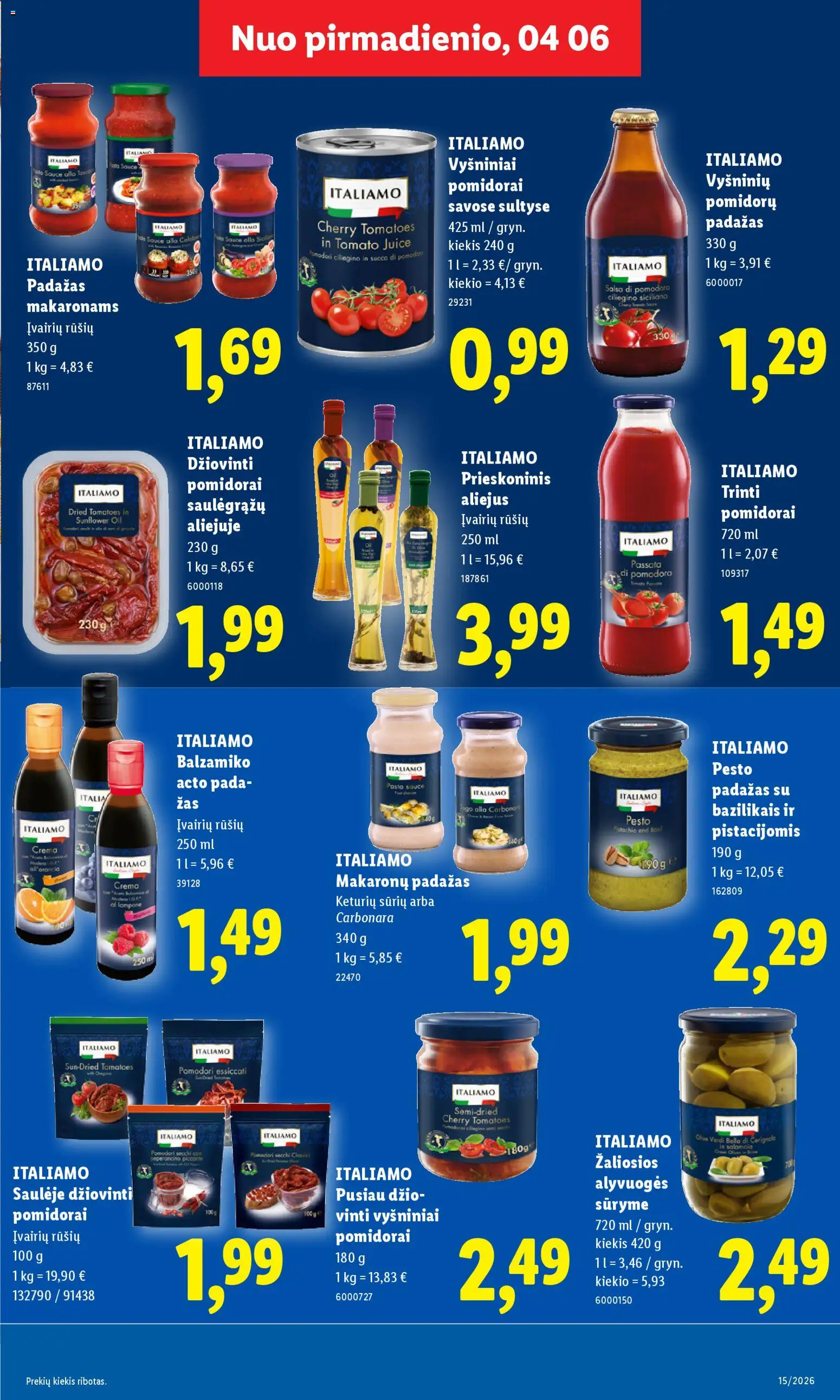 LIDL akcijos nuo 06.04.2026 | Puslapis: 15 | Prekių: Aliejus, Pomidorai, Padažas