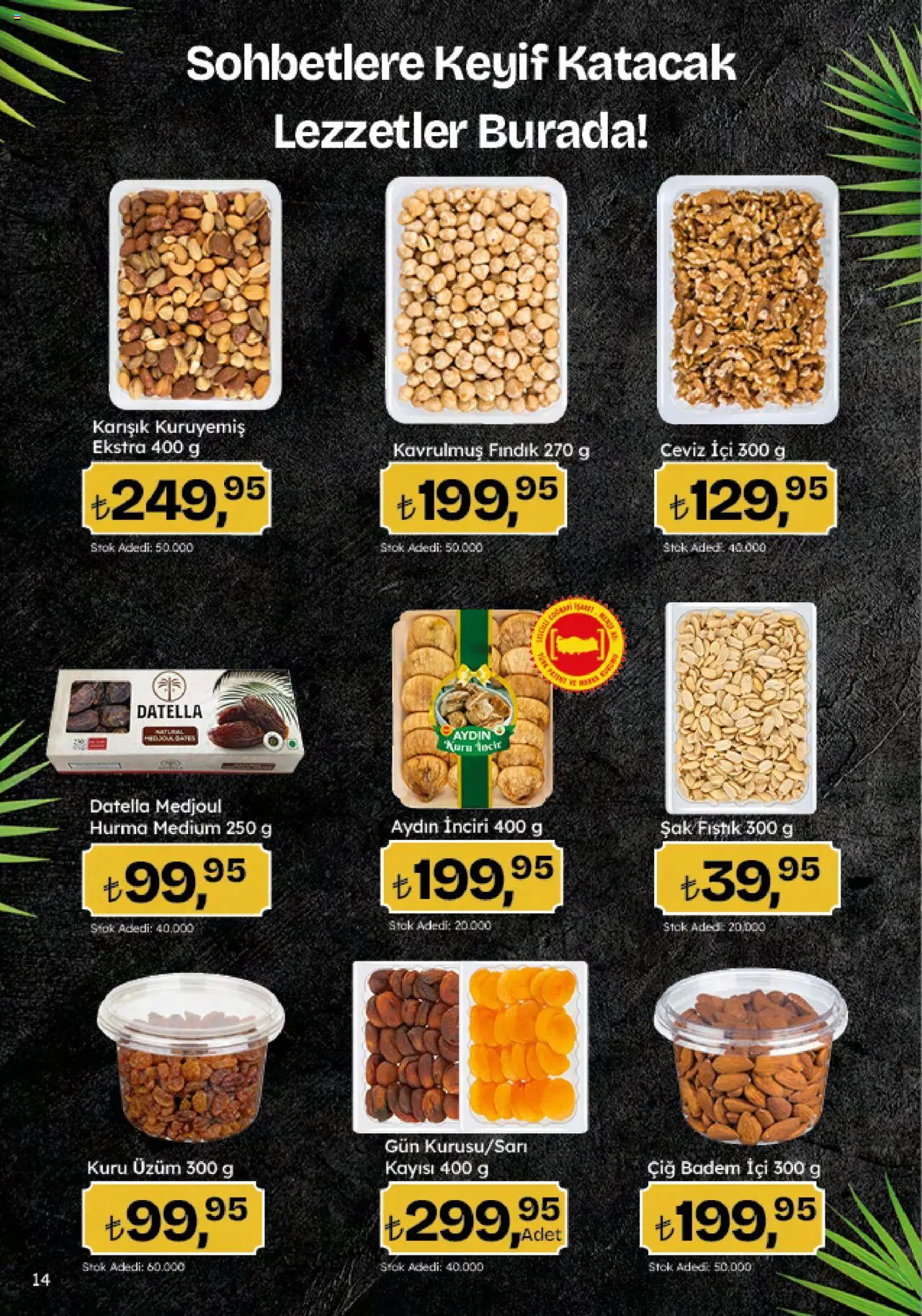 Migros Katalog - Migroskop - 26.06.2025 tarihinden itibaren geçerlidir | Sayfa: 14 | Ürünler: Fındık, Kuru üzüm, Hurma, Ceviz