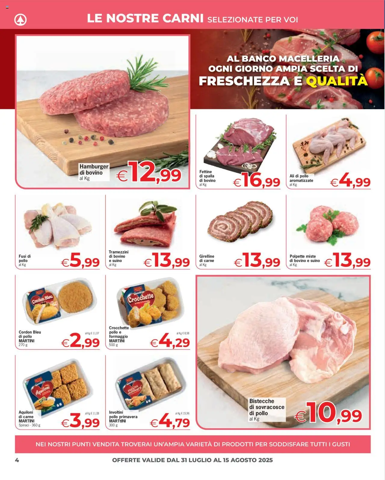 Volantino Eurospar del 31.07.2025 | Pagina: 4 | Prodotti: Bovino, Formaggio, Crocchette, Polpette