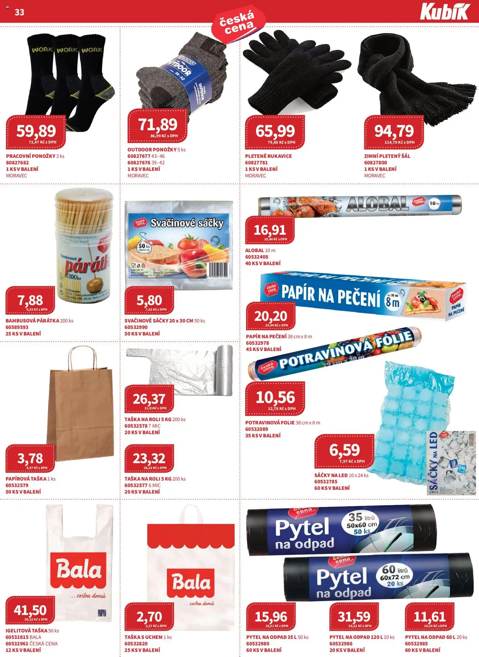 Kubík leták - Velkoobchod 01/2026 od 07.01.2026 | Strana: 33 | Produkty: Ponožky, Fólie, Svačinové sáčky, LED