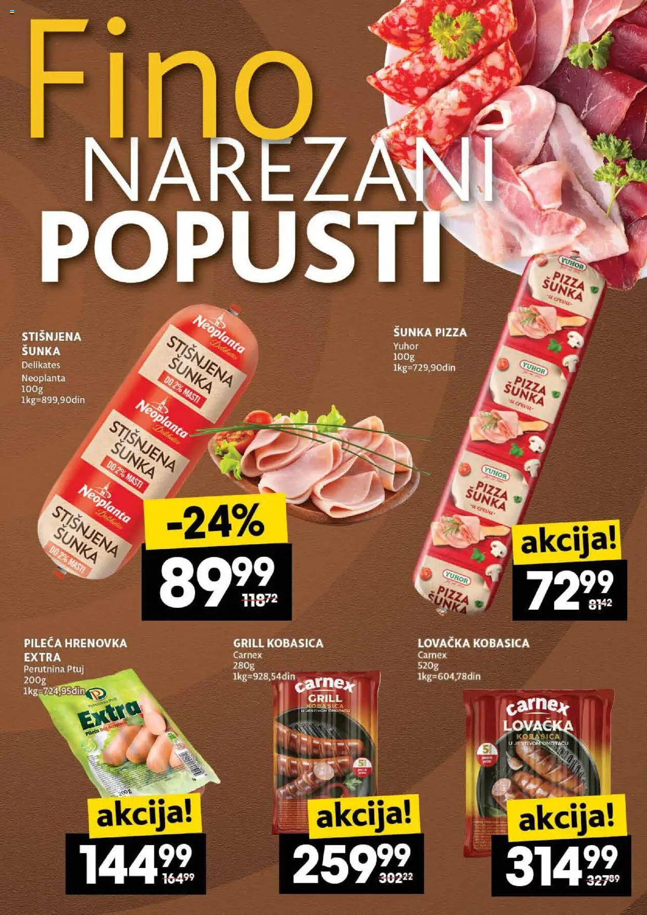 Idea katalog - važi od 16.10.2025 | Strana: 7 | Proizvode: Perutnina Ptuj, Šunka, Pizza šunka, Kobasica