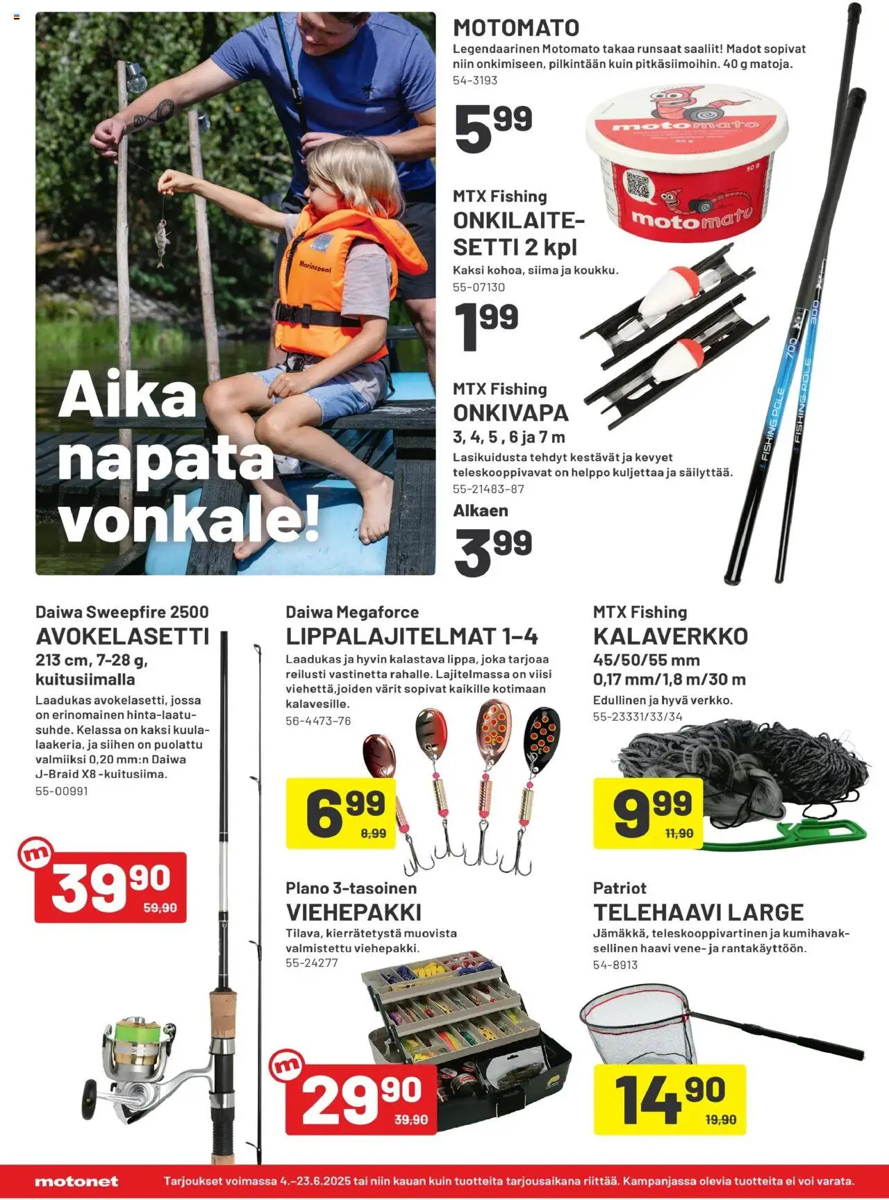  | Sivu: 10 | Tuotteet: Vene, Voi, Haavi