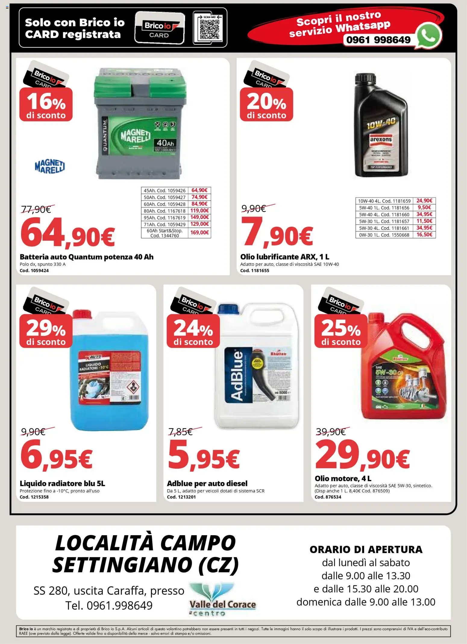 Volantino Brico io del 06.11.2025 | Pagina: 9 | Prodotti: Lubrificante, Olio, Stampa, Batteria