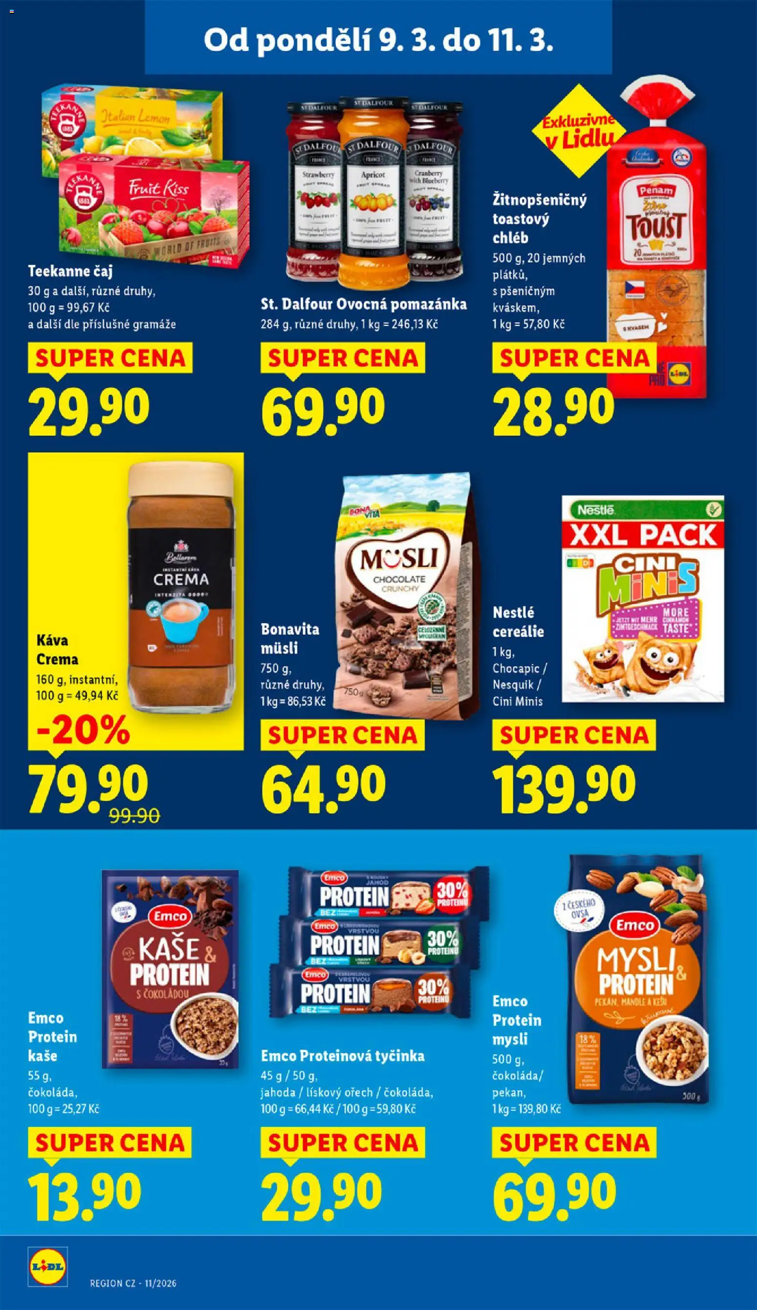 Lidl leták od 09.03.2026 | Strana: 22 | Produkty: Chléb, Káva, Teekanne, Mandle