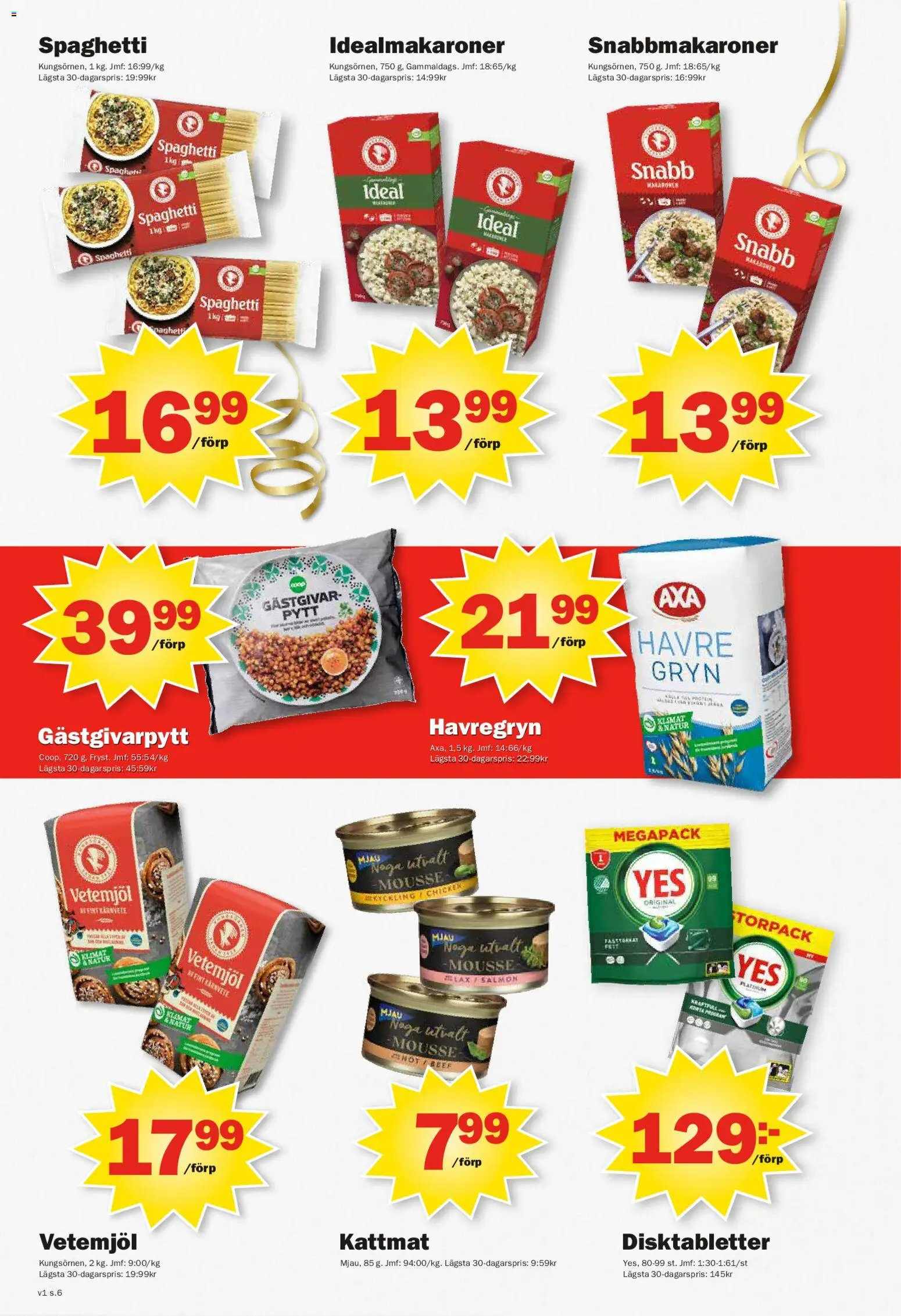 Pekås reklamblad aktuell från 29.12.2025 | Sida: 6 | Produkter: Mousse, Makaroner, Havregryn, Kattmat