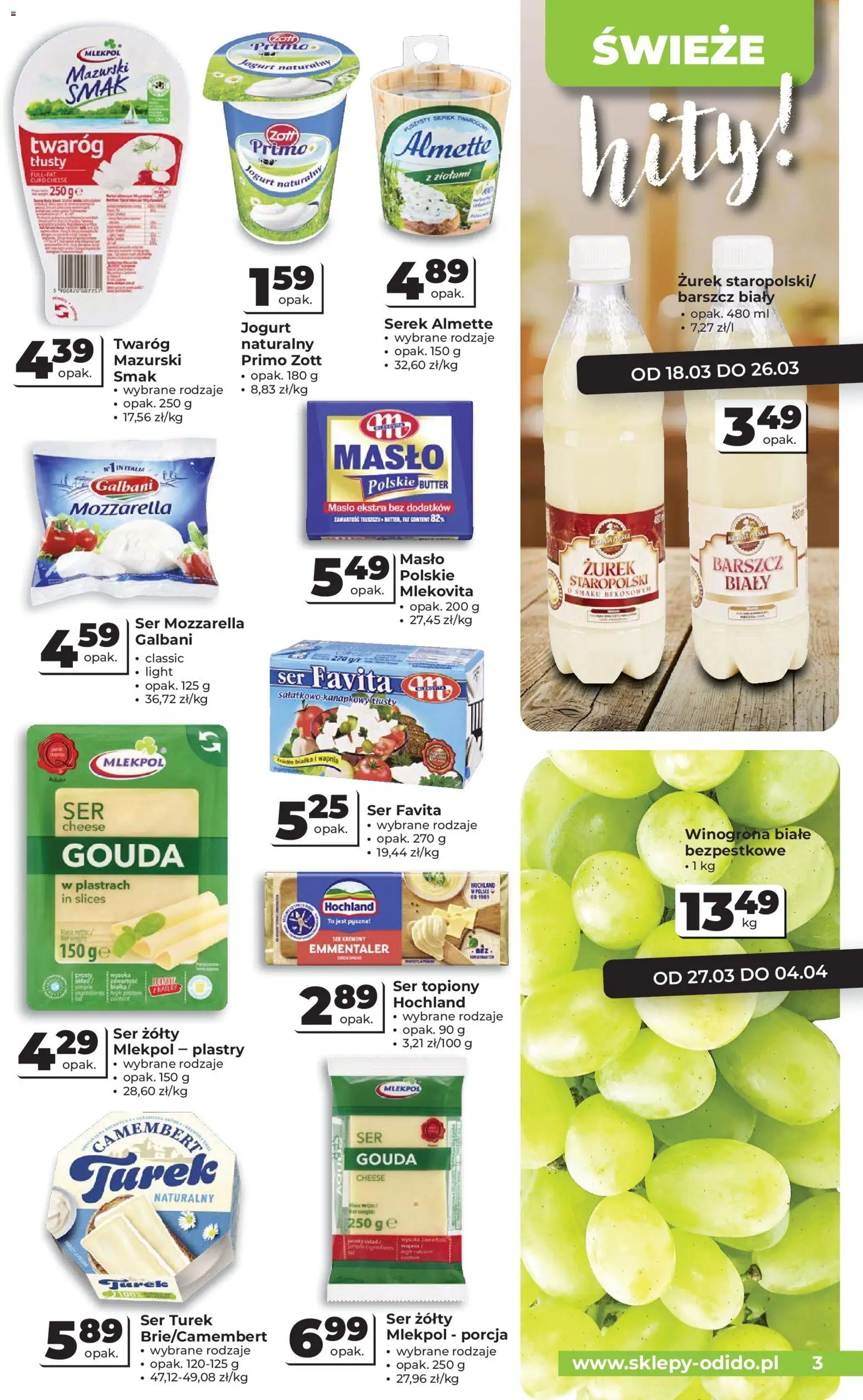 Odido gazetka od 18.03.2026 | Strona: 3 | Produkty: Ser żółty, Winogrona, Masło Polskie, Ser