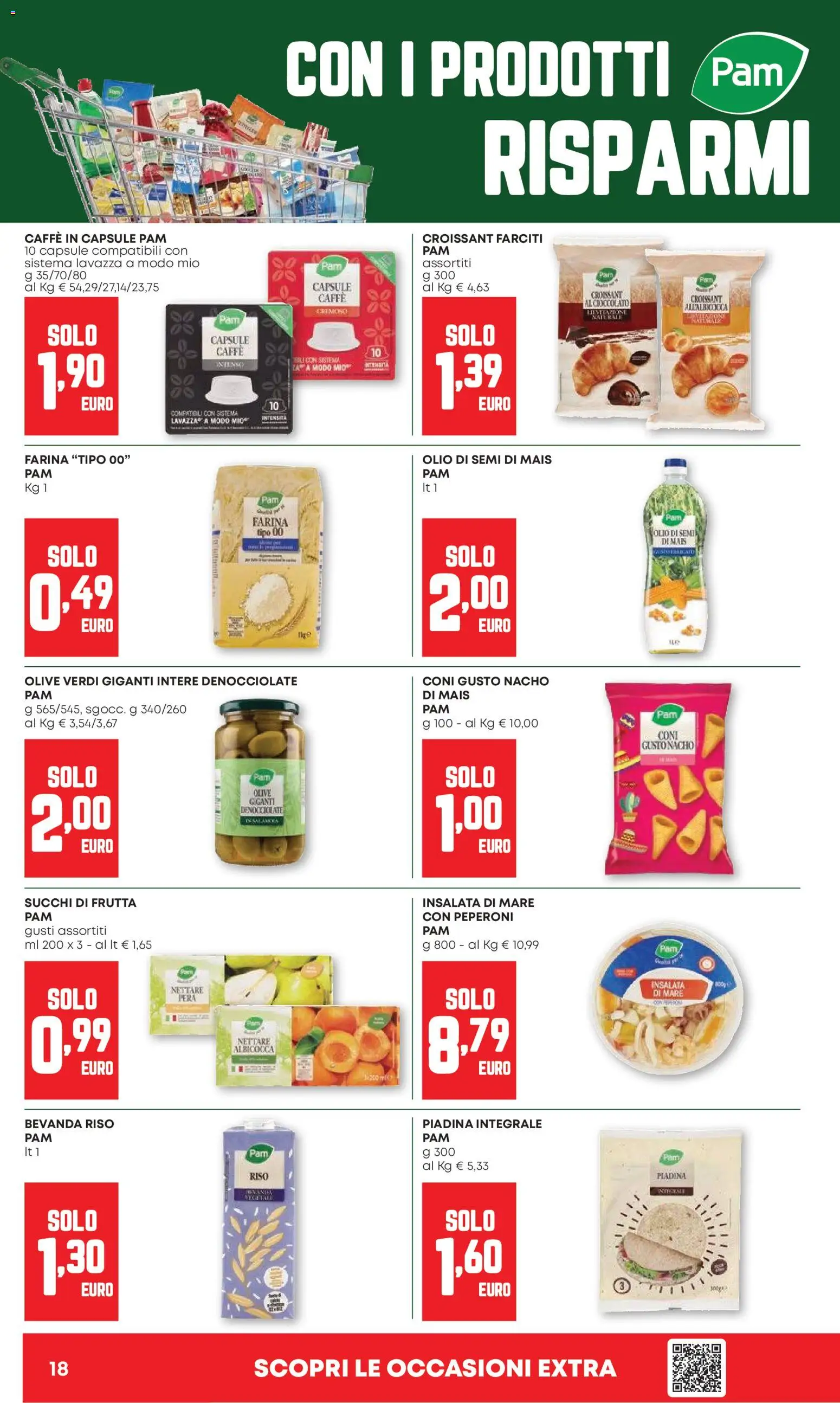 Volantino PAM del 07.04.2026 | Pagina: 18 | Prodotti: Caffè, Cioccolato, Frutta, Croissant