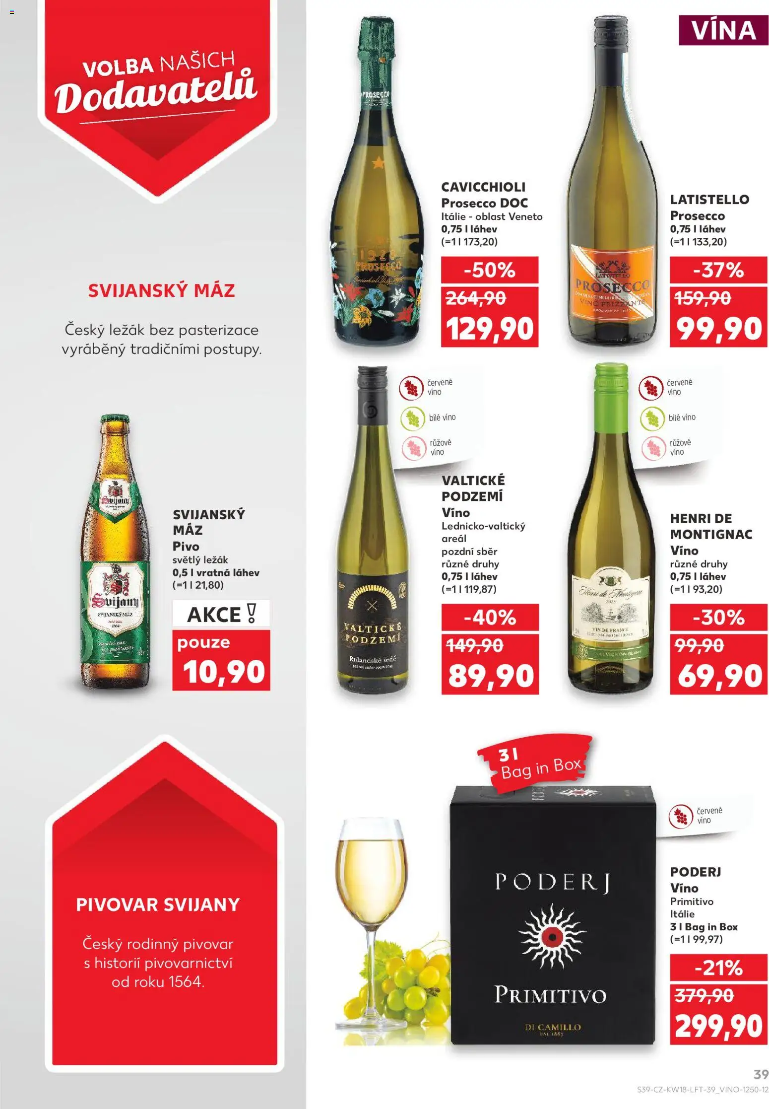 Kaufland leták - Praha 4 od 29.04.2026 | Strana: 39 | Produkty: Prosecco, Primitivo, Svijany, Láhev