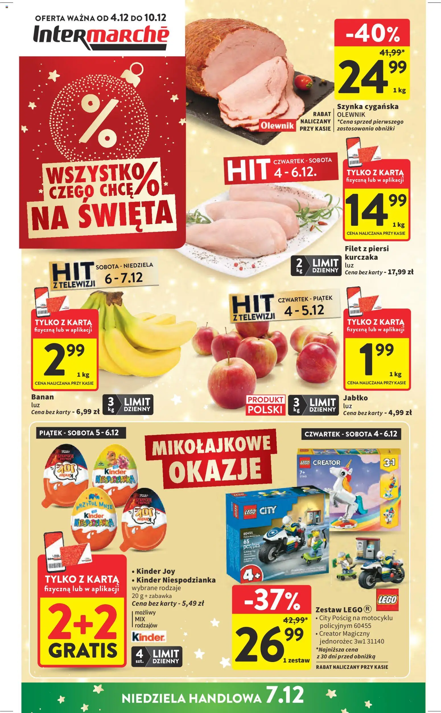 Intermarche Gazetka od 04.12.2025 | Strona: 1 | Produkty: Karta, Kinder Joy, Filet z piersi kurczaka, Banan