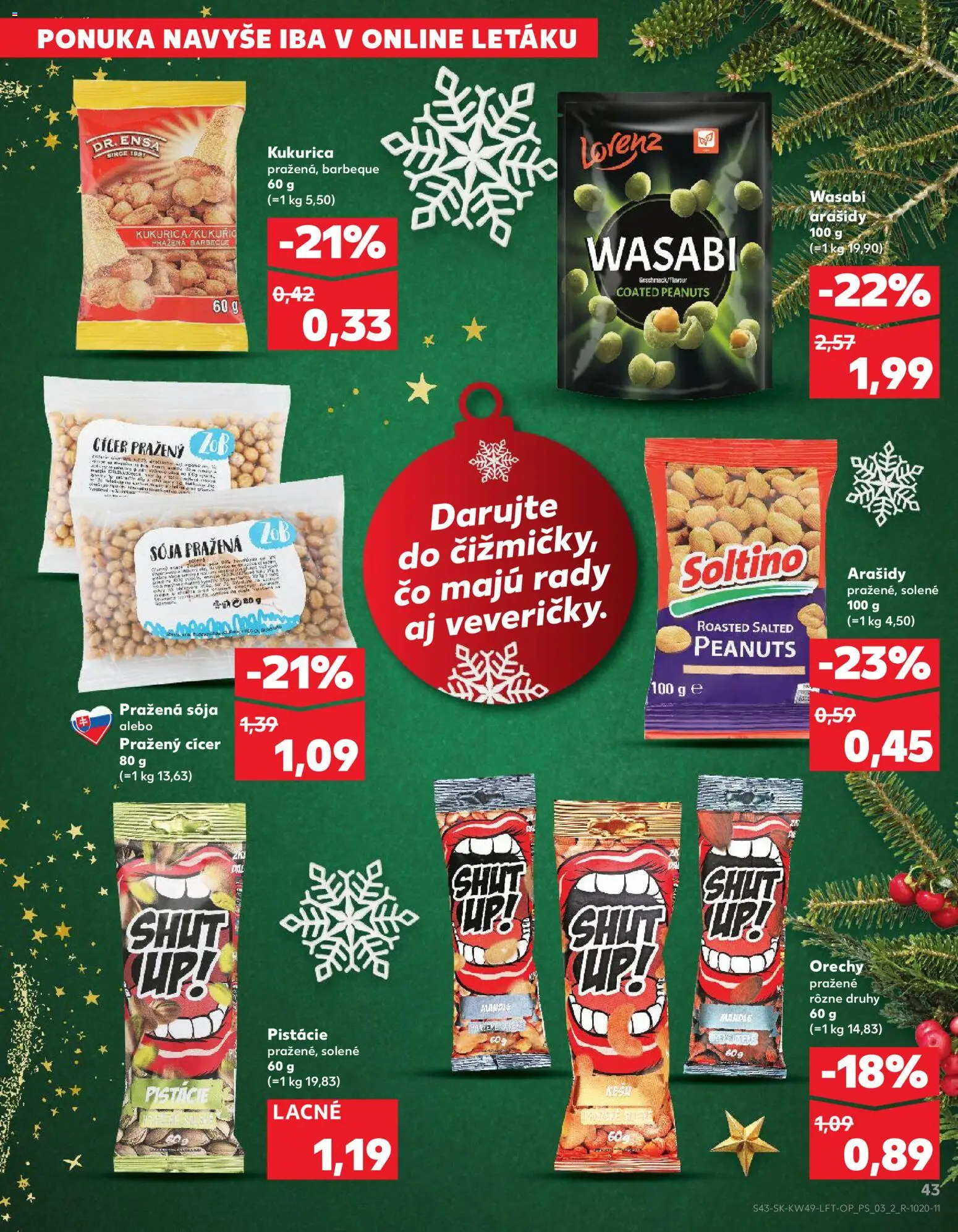 Kaufland SK akciós ujság - amely érvényes a következő dátumtól: 04.12.2025 | Oldal: 43 | Termékek: Wasabi