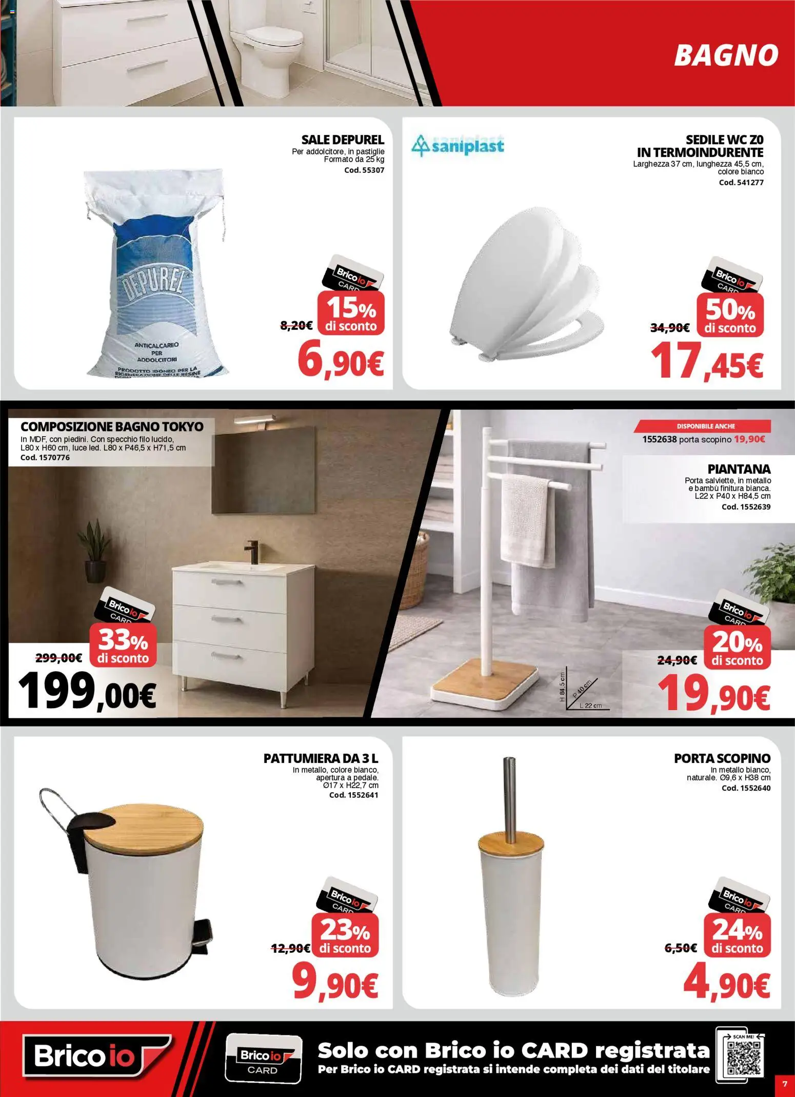 Volantino Brico io del 08.01.2026 | Pagina: 7 | Prodotti: Scopino, Sale, Bagno, Specchio