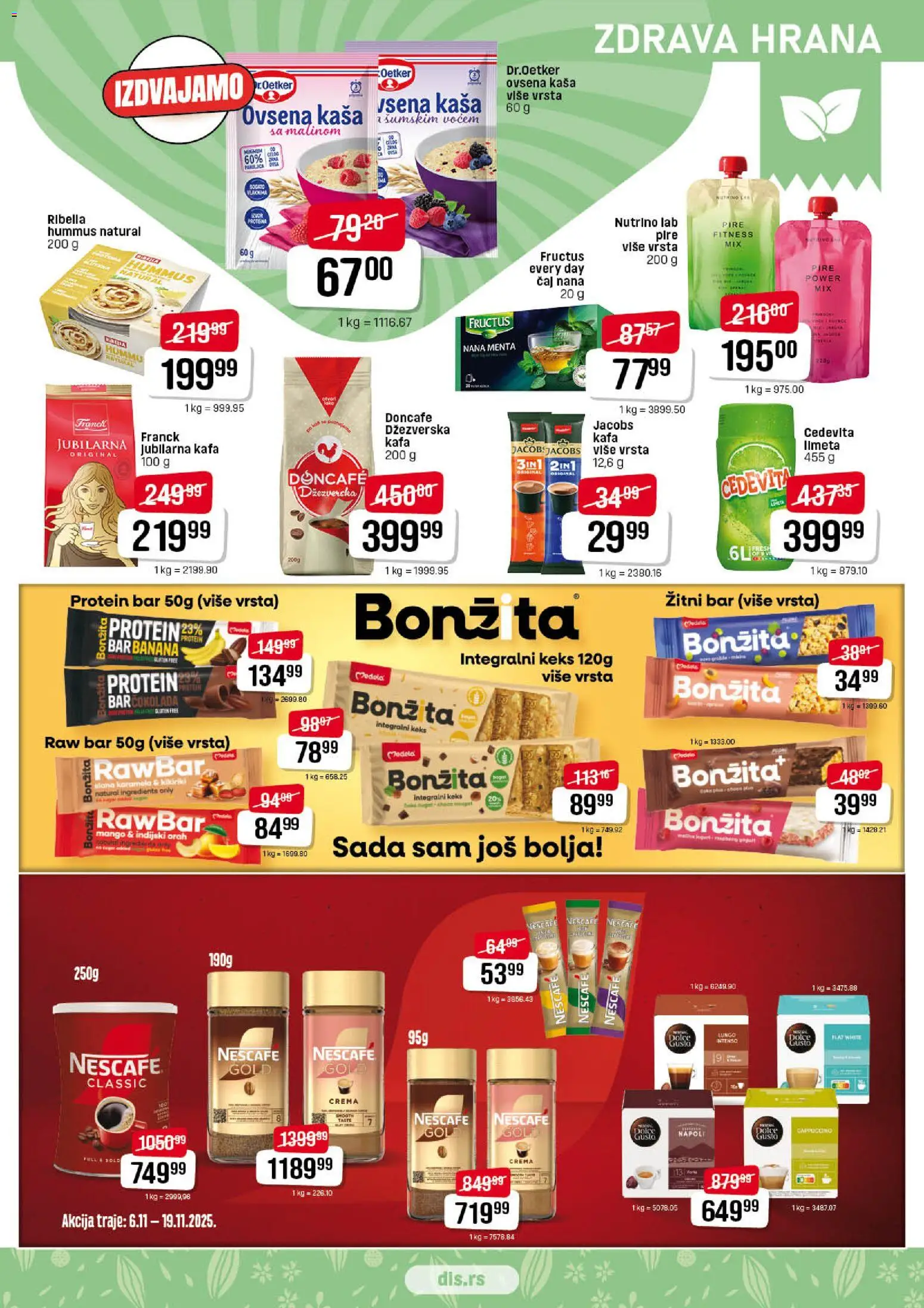 Super DIS katalog - važi od 06.11.2025 | Strana: 9 | Proizvode: Ovsena kaša, Doncafe, Cedevita, Čokolada