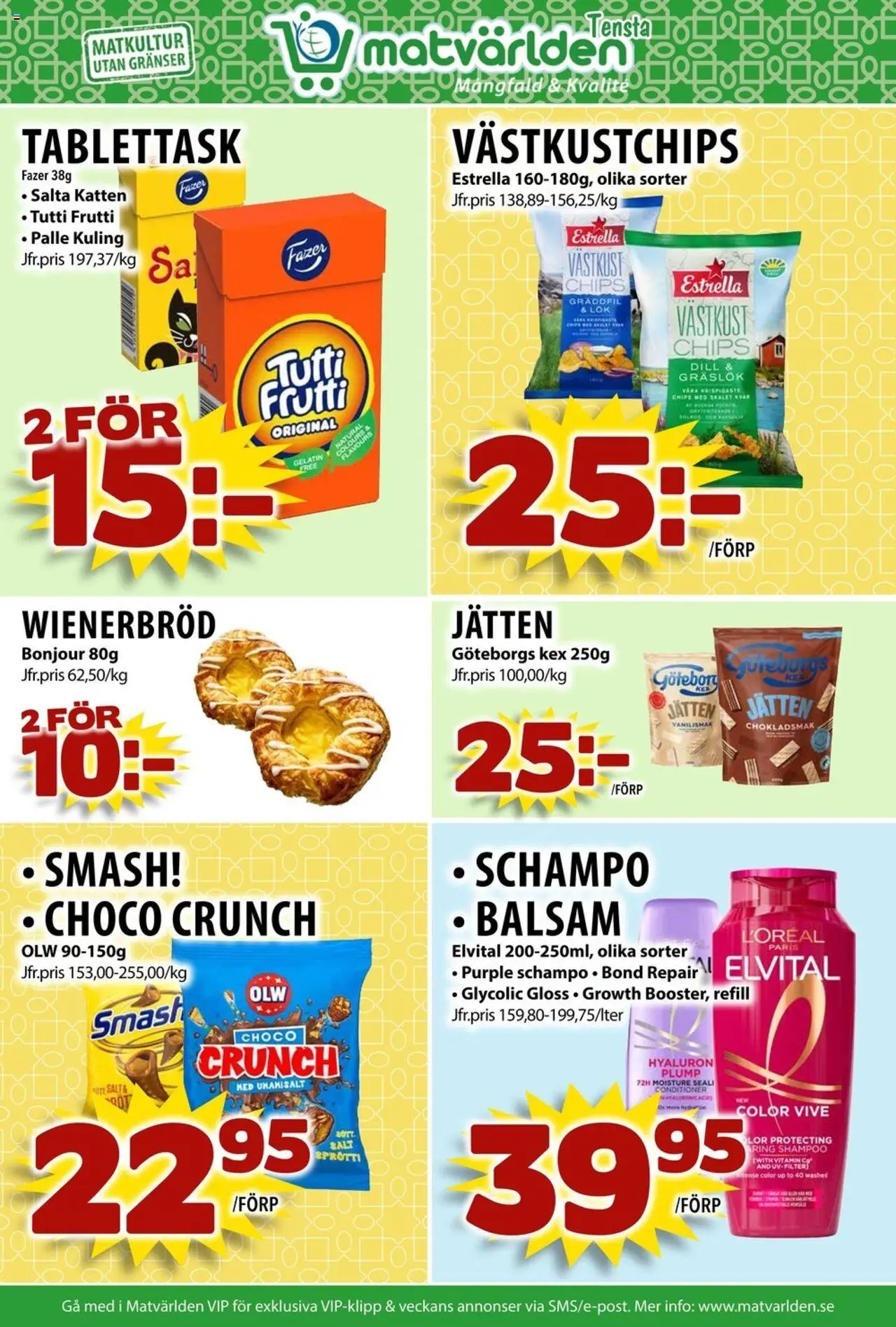 Matvärlden reklamblad aktuell från 25.08.2025 | Sida: 8 | Produkter: Schampo, Balsam, Gräslök, Gräddfil