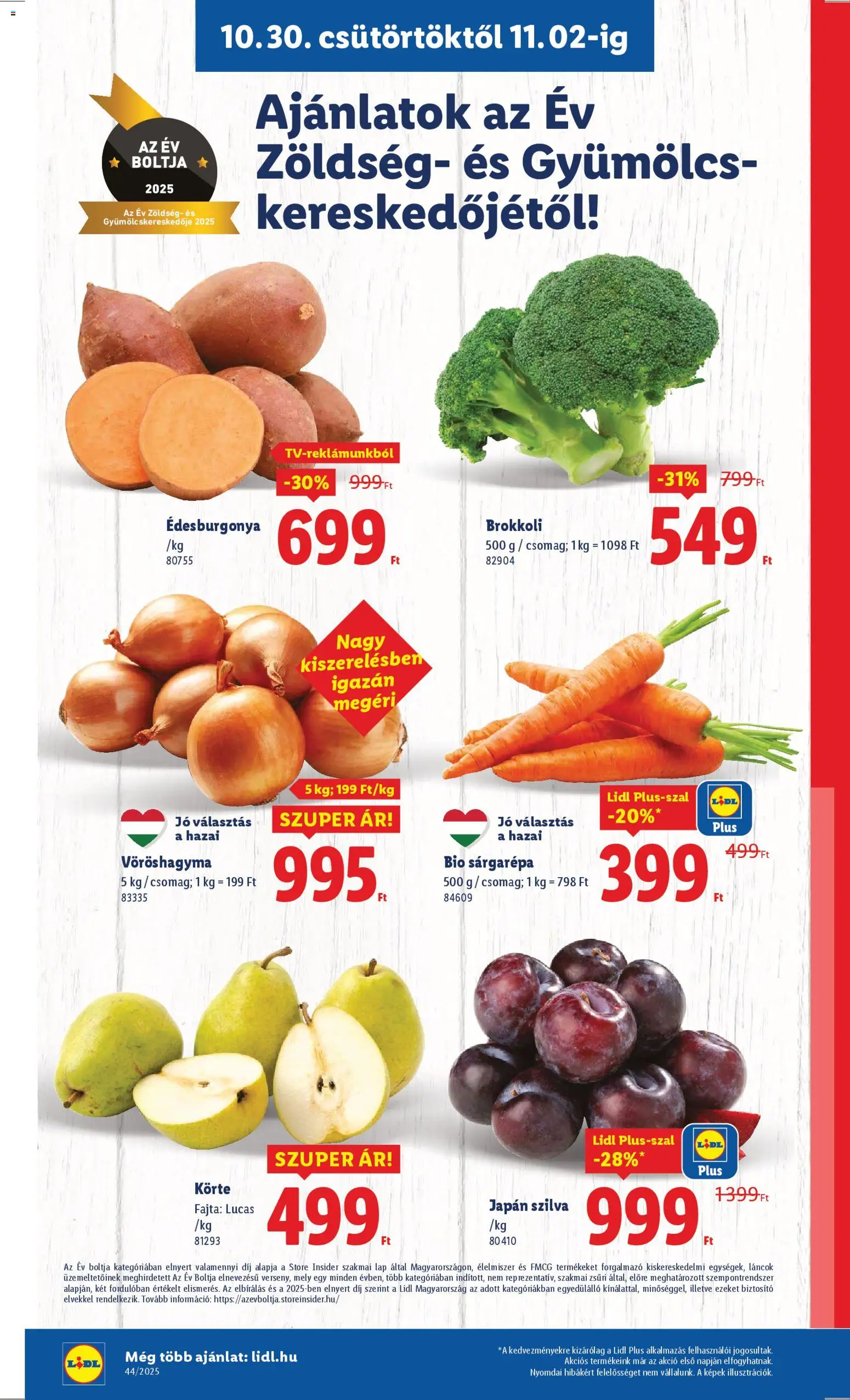 Lidl akciós ujság - amely érvényes a következő dátumtól: 30.10.2025 | Oldal: 4 | Termékek: Körte, Sárgarépa, Gyümölcs, Szilva