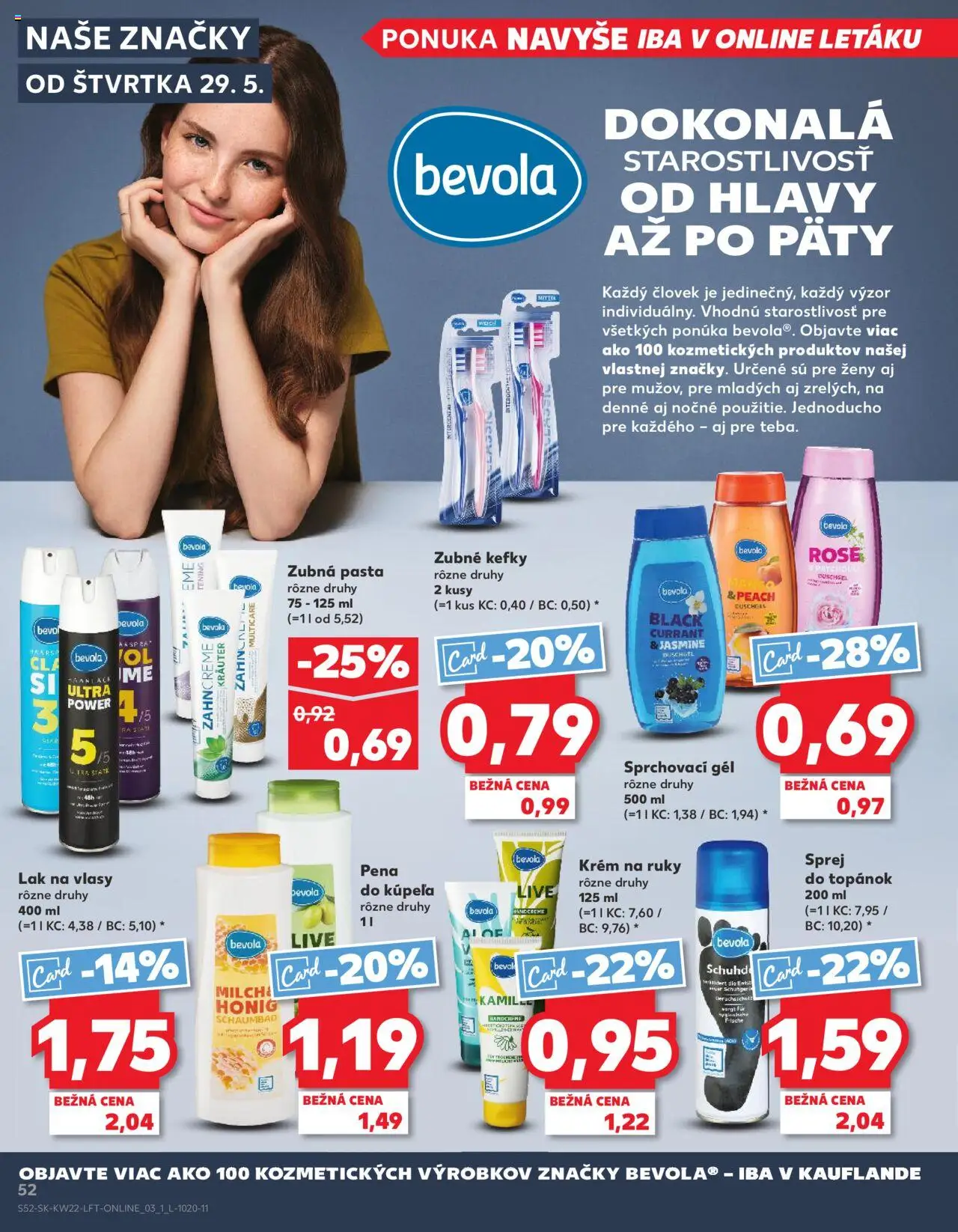 Nové Kaufland akcie – leták je platný od 29.05.2025 | Strana: 52 | Produkty: Lak na vlasy, Pena do kúpeľa, Zubná pasta, Krém