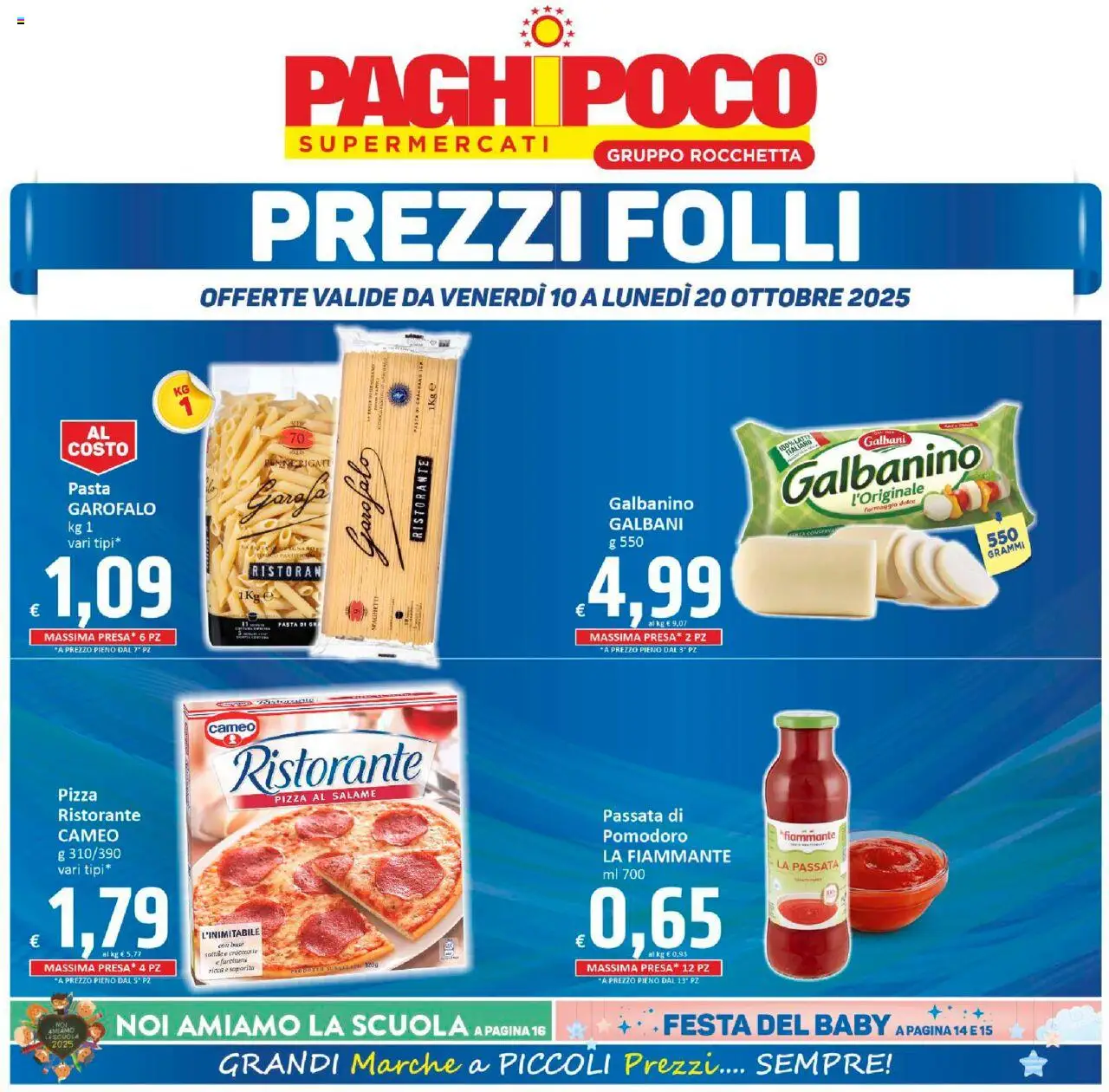 Volantino Paghi Poco del 10.10.2025 | Pagina: 1 | Prodotti: Salame, Pasta, Penne, Presa