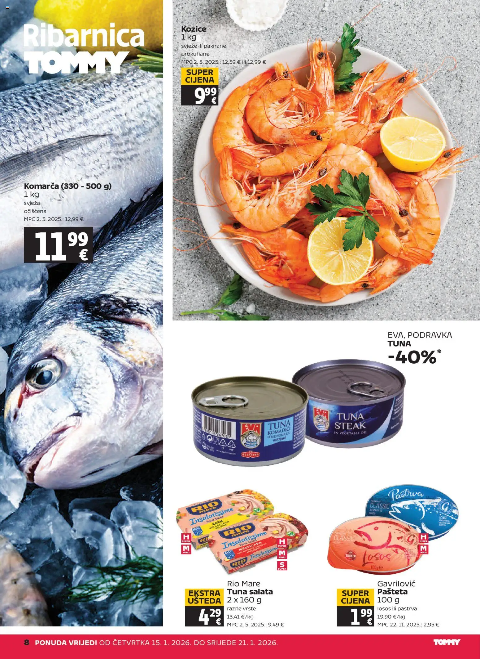 Tommy katalog | vrijedi od 15.01.2026 | Stranica: 8 | Proizvodi: Rio Mare, Podravka, Pašteta, Salata