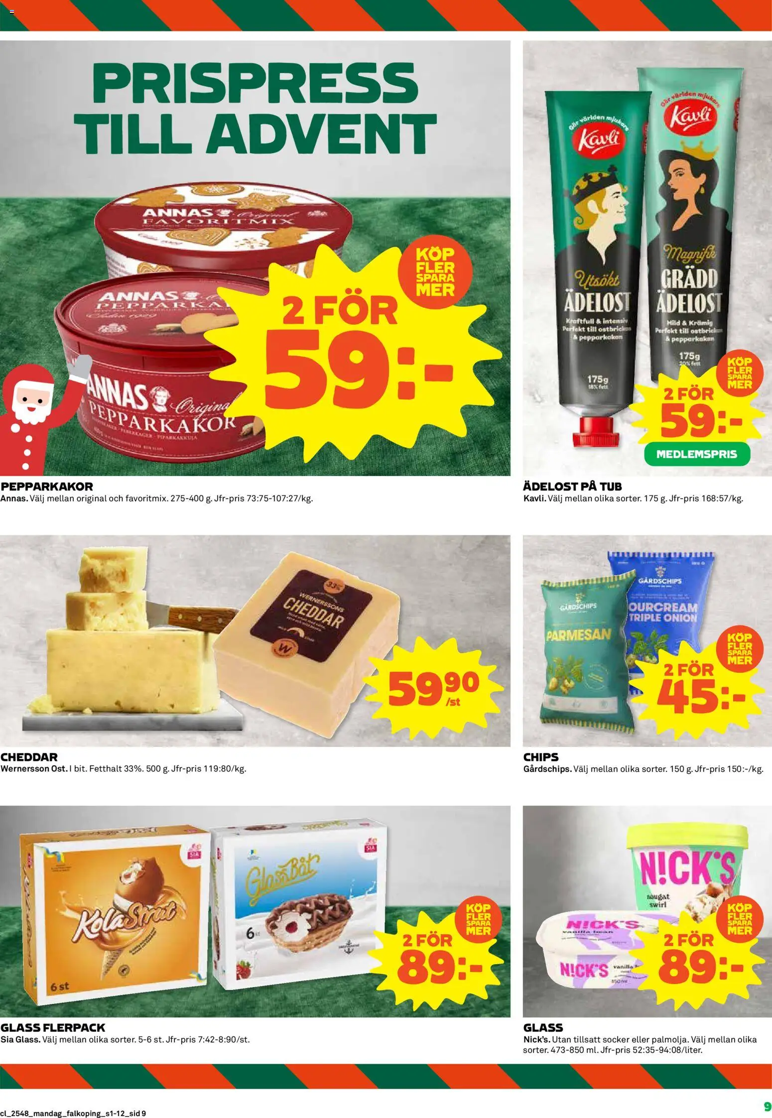 Coop reklamblad aktuell från 24.11.2025 | Sida: 9 | Produkter: Chips, Cheddar, Glass