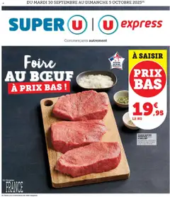 Super U - Prévisualisation de Super U - Foire au boeuf à prix bas ! valide à partir de 30.09.2025