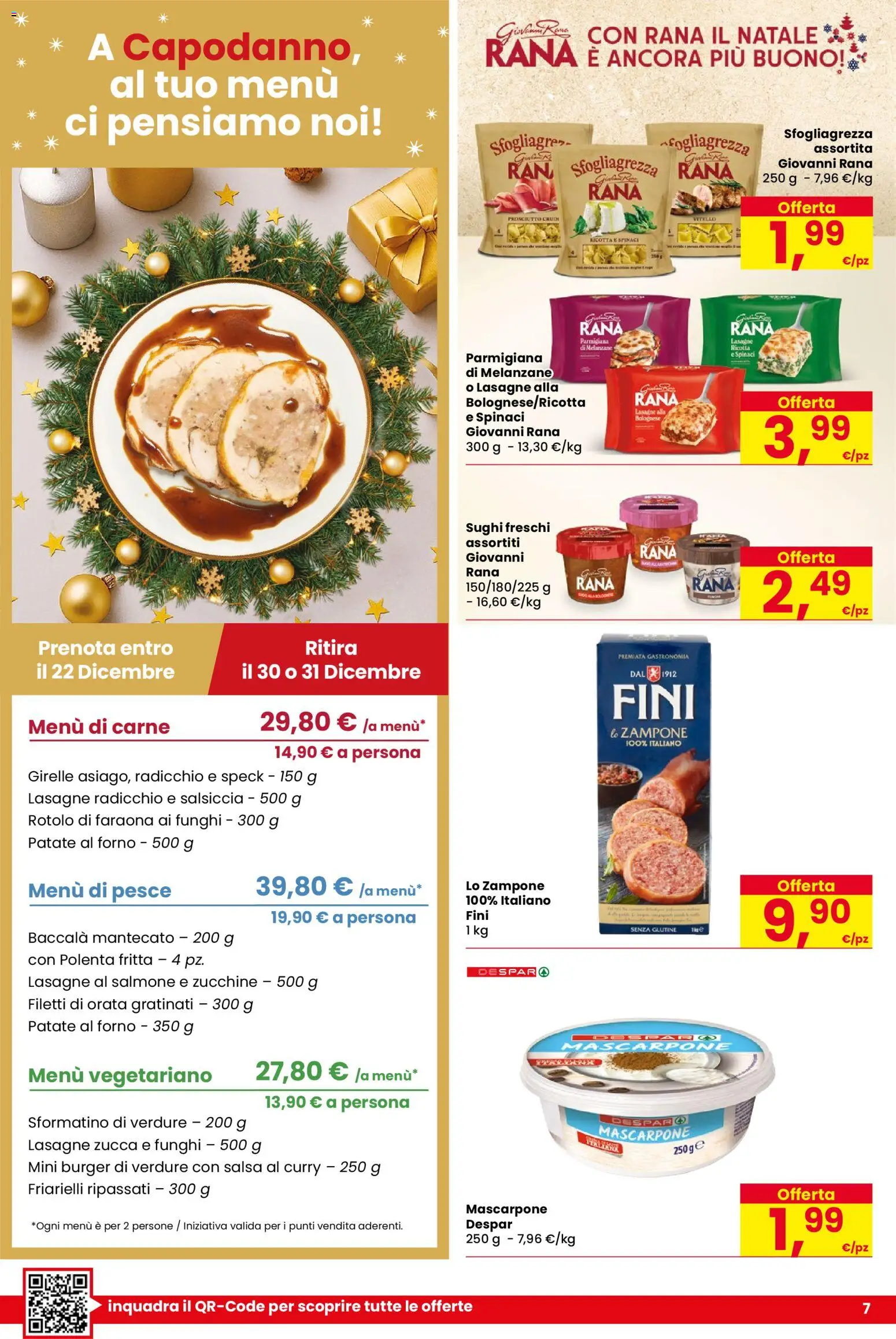 Volantino Despar del 16.12.2025 | Pagina: 7 | Prodotti: Orata, Melanzane, Zucchine, Forno