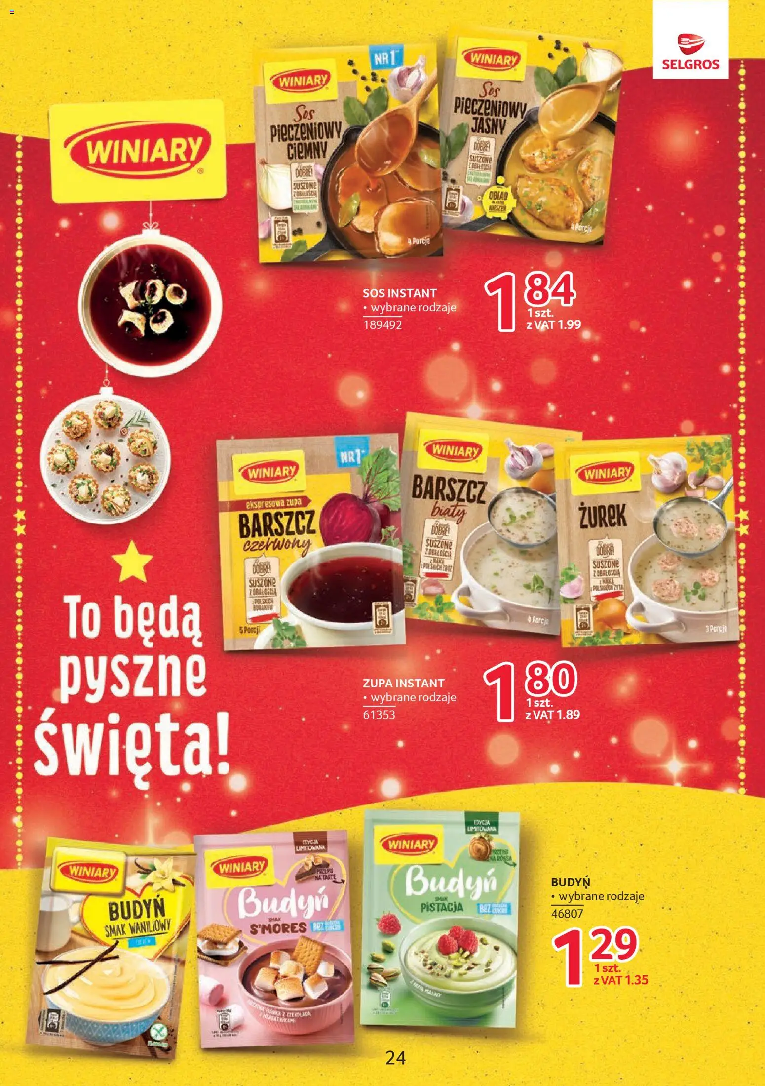 Selgros cash&carry Gazetka - Markowe produkty od 04.12.2025 | Strona: 24 | Produkty: Barszcz, Zurek, Zupa, Sos