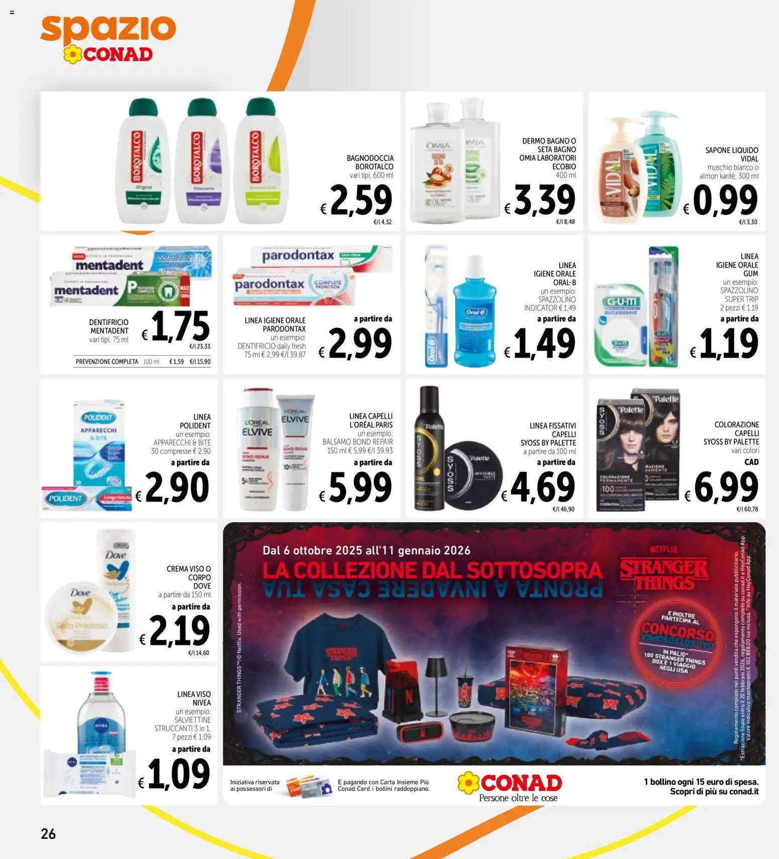 Volantino Spazio Conad del 10.12.2025 | Pagina: 26 | Prodotti: Crema, Spazzolino, Crema viso, Bagno