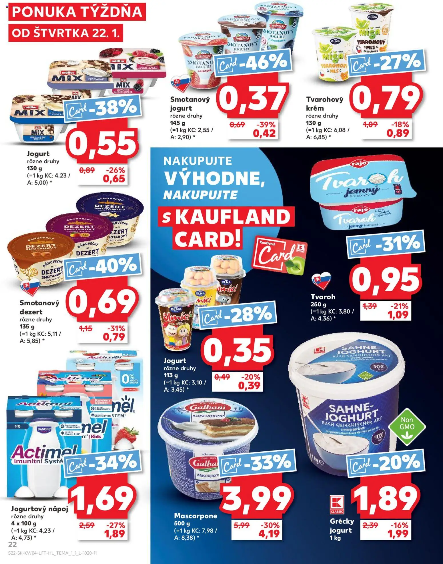 Nové Kaufland akcie – leták je platný od 22.01.2026 | Strana: 22 | Produkty: Jogurt, Krém, Tvaroh, Actimel